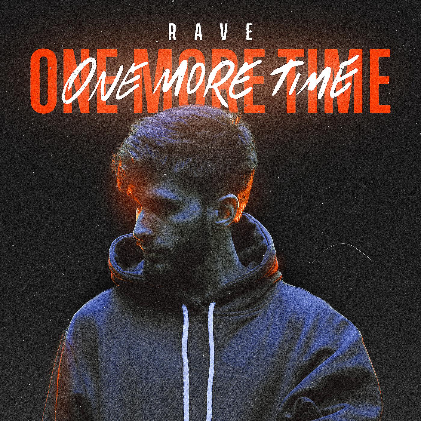 Постер альбома Rave One More Time