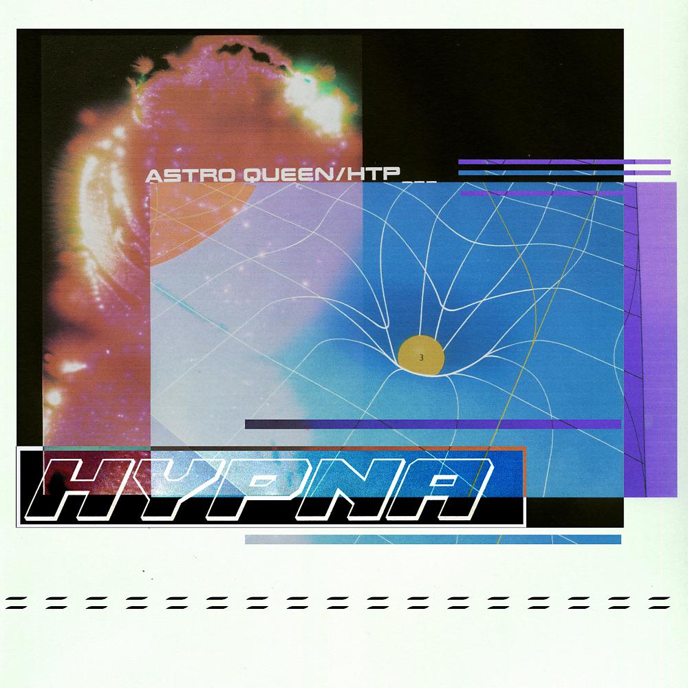Постер альбома Astro Queen / HTP (Wet Mix)