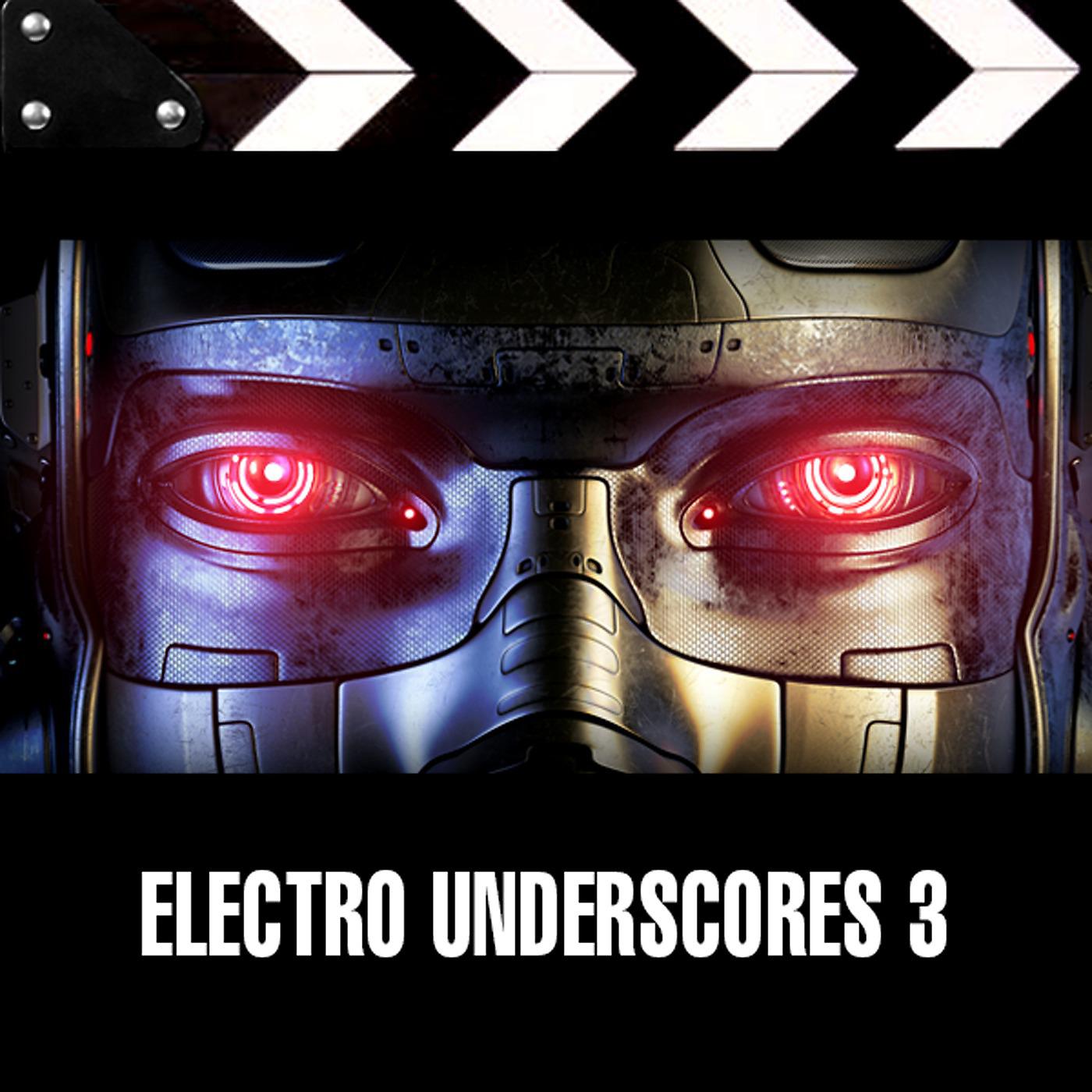 Постер альбома Electro Underscores 3
