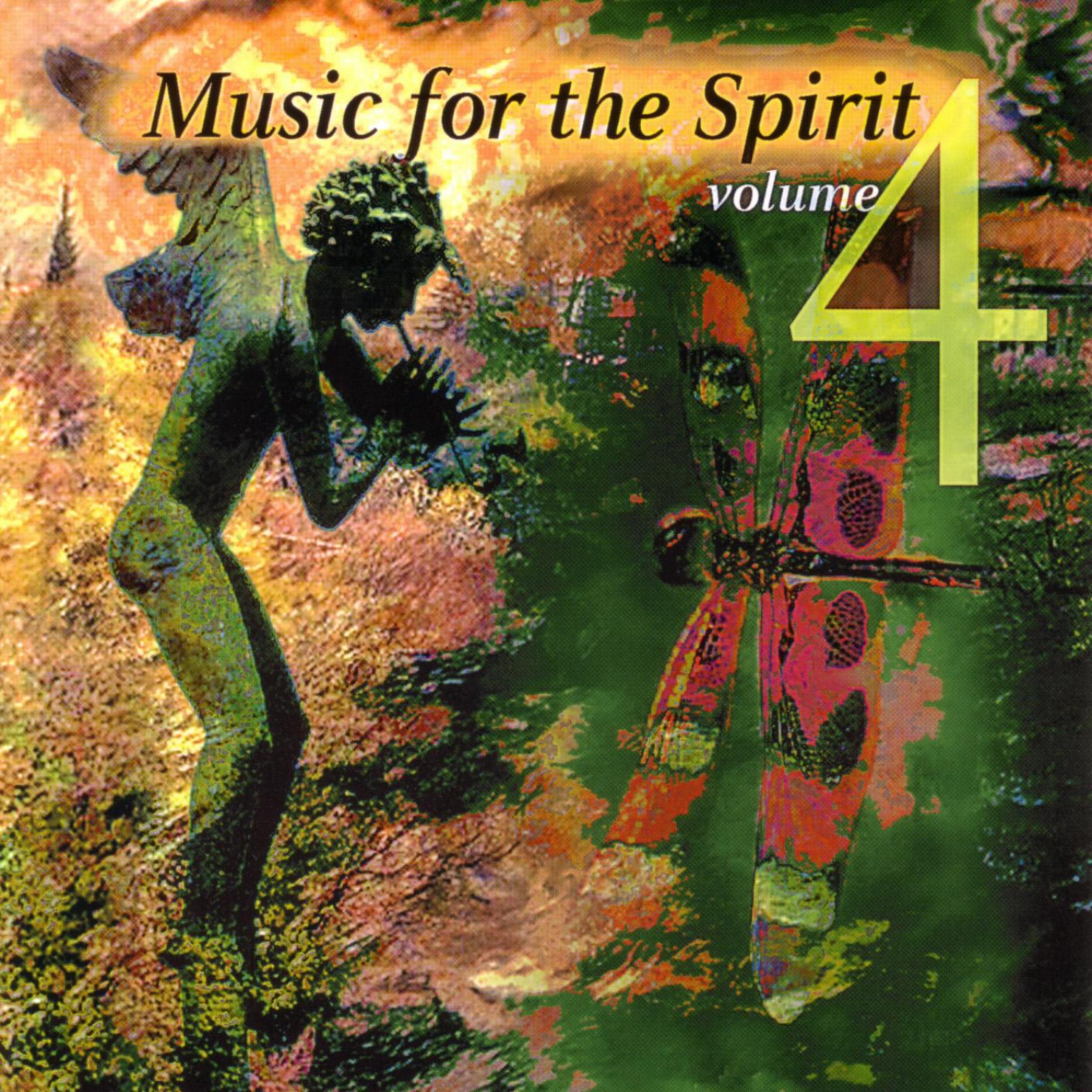 Постер альбома Music for the Spirit, Volume 4