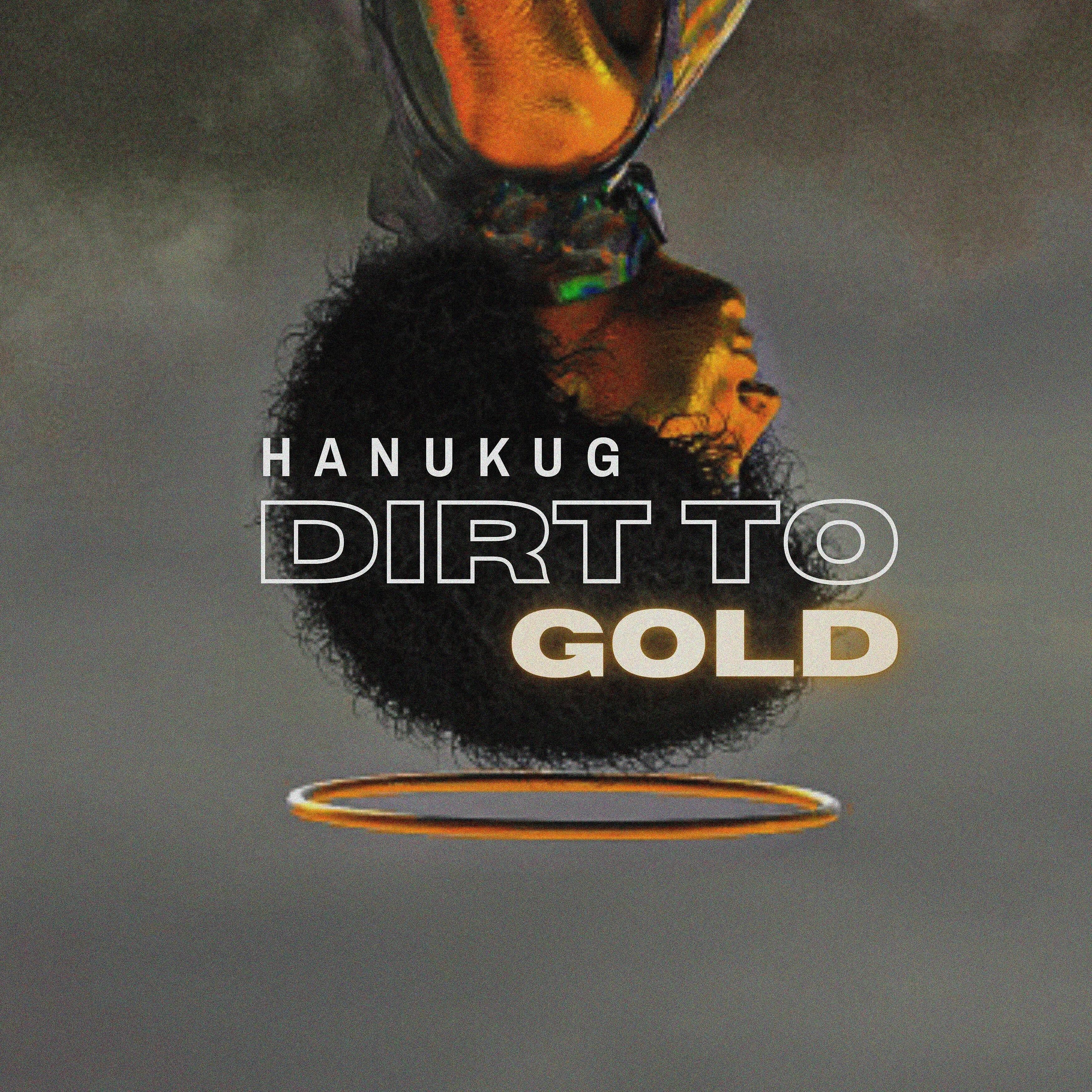 Постер альбома Dirt to Gold
