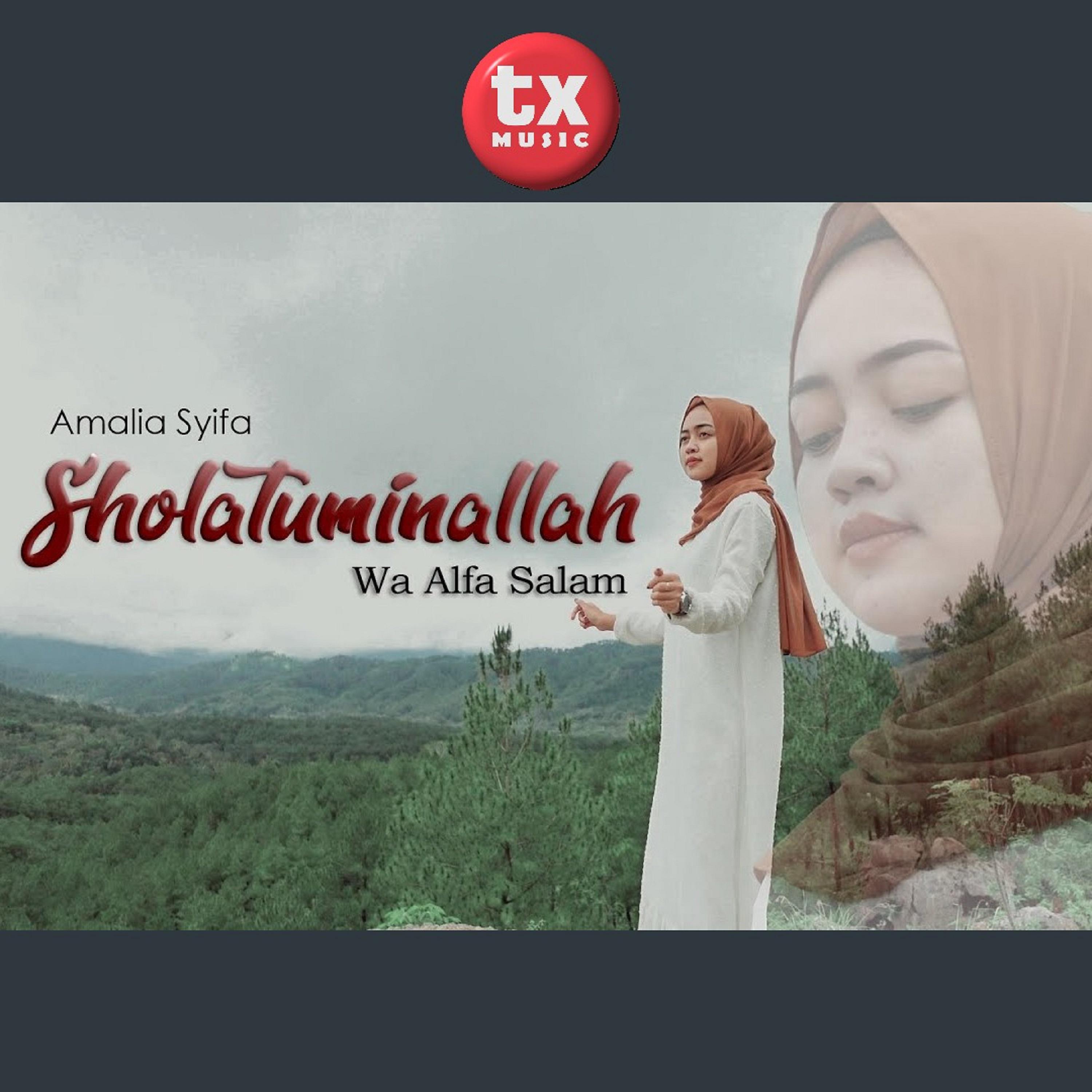 Постер альбома Sholatuminallah Wa Alfa Salam