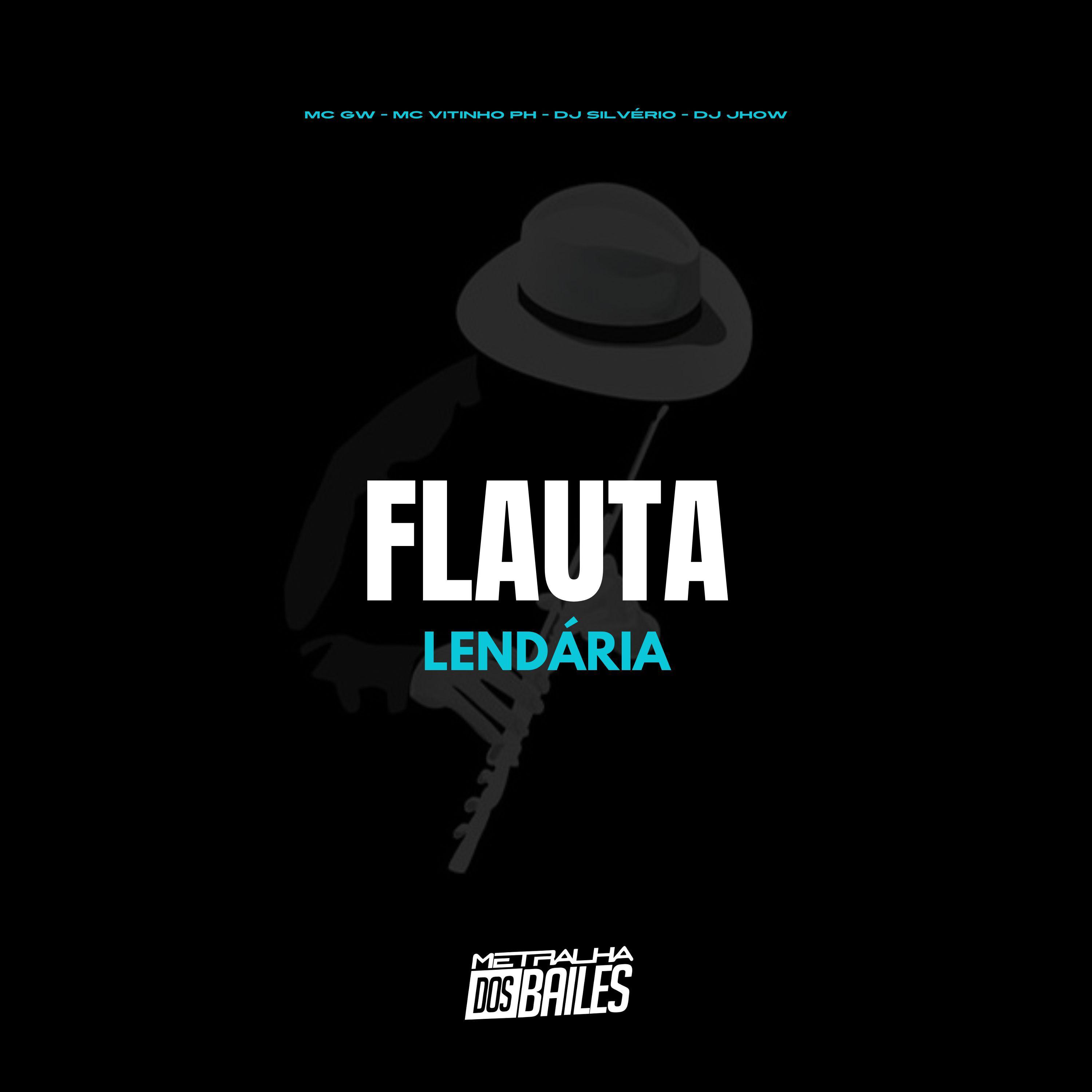 Постер альбома Flauta Lendária