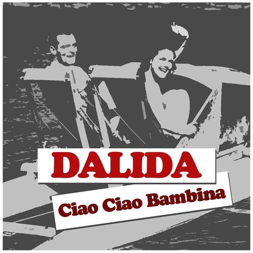 Постер альбома Ciao ciao bambina