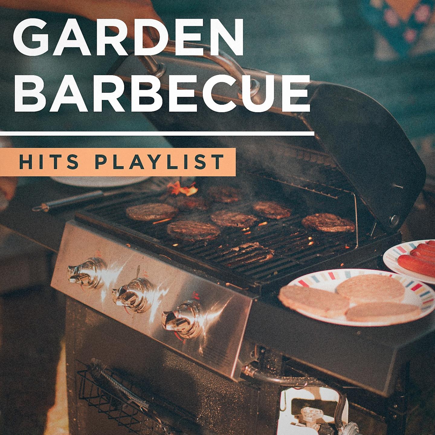 Постер альбома Garden Barbecue Hits Playlist