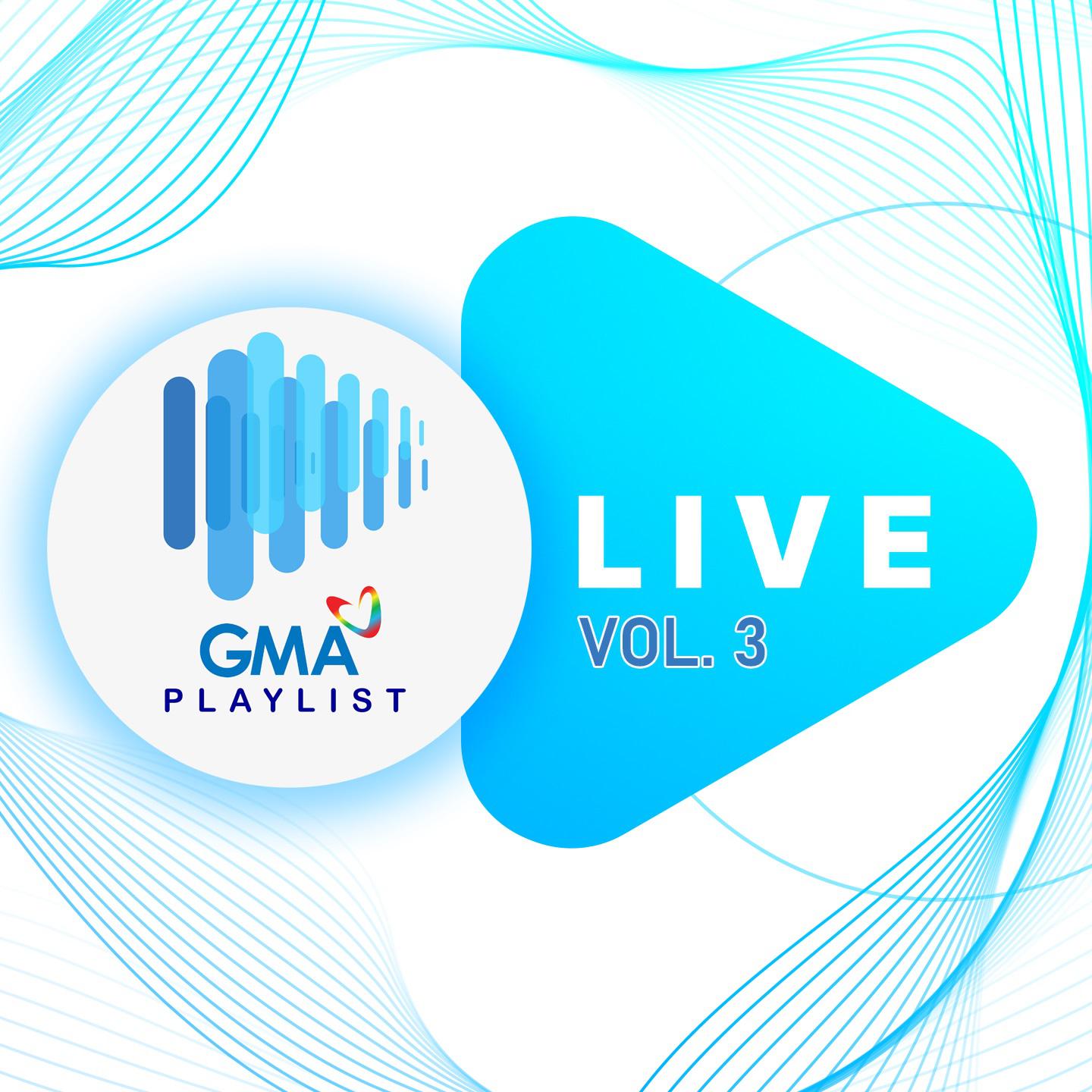 Постер альбома GMA Playlist Live, Vol. 3