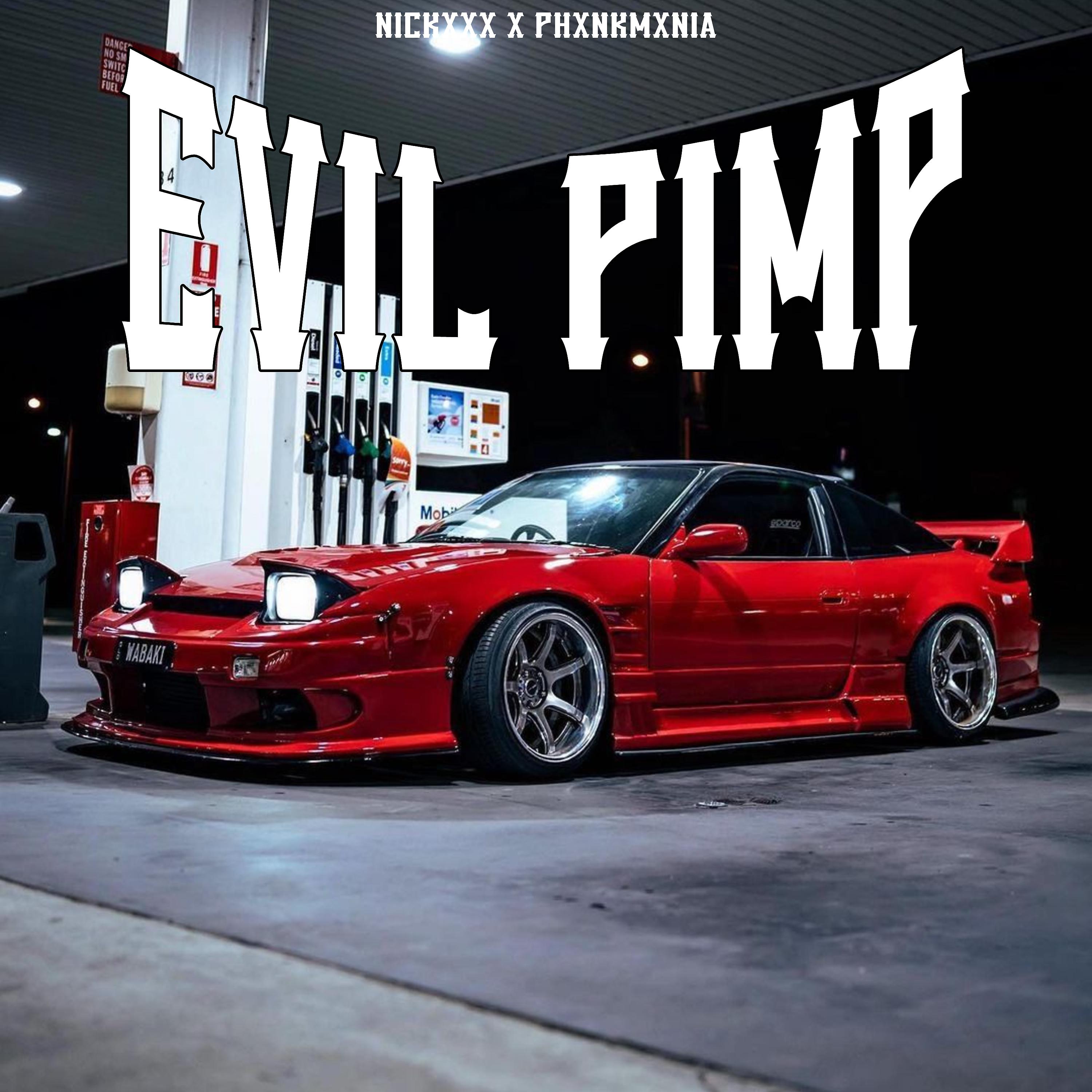 Постер альбома Evil Pimp