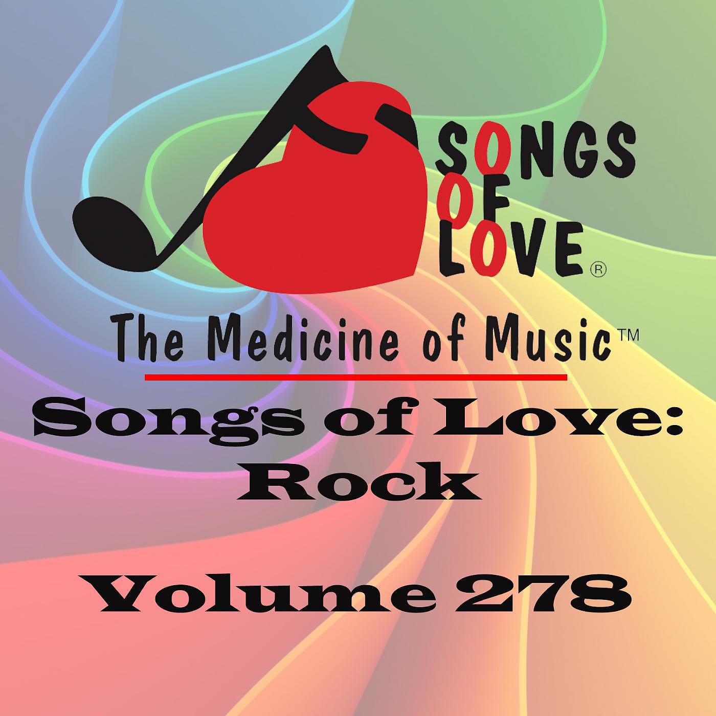 Постер альбома Songs of Love: Rock, Vol. 278