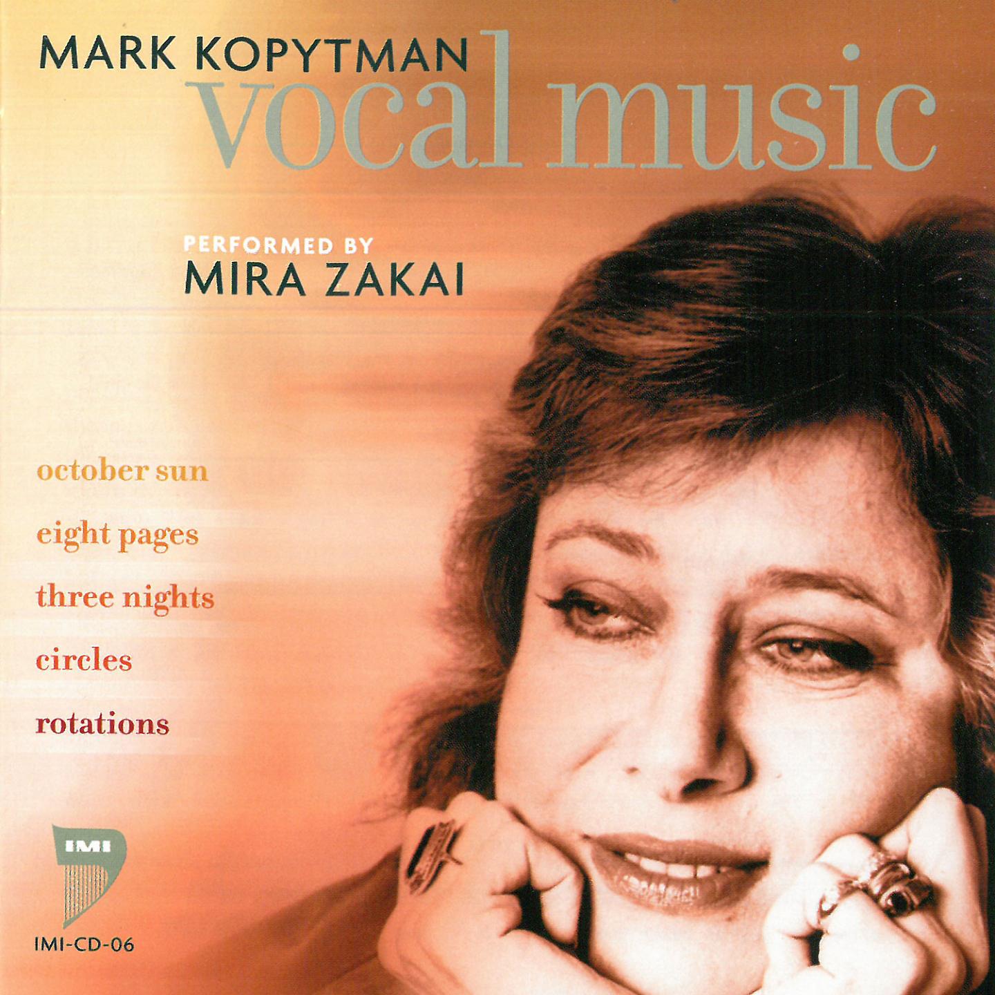 Постер альбома Mark Kopytman Vocal Music Performed by Mira Zakai