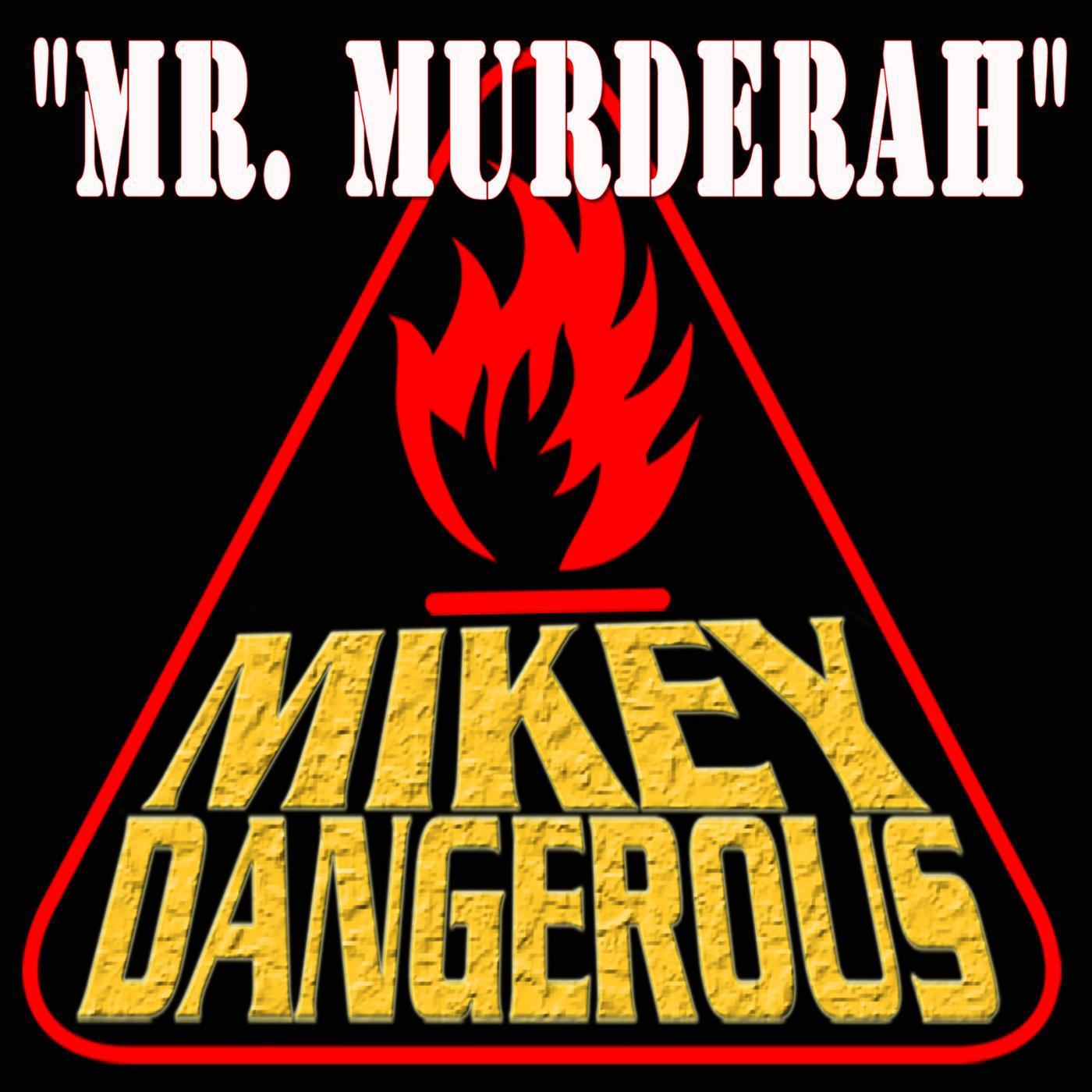 Постер альбома Mr. Murderah