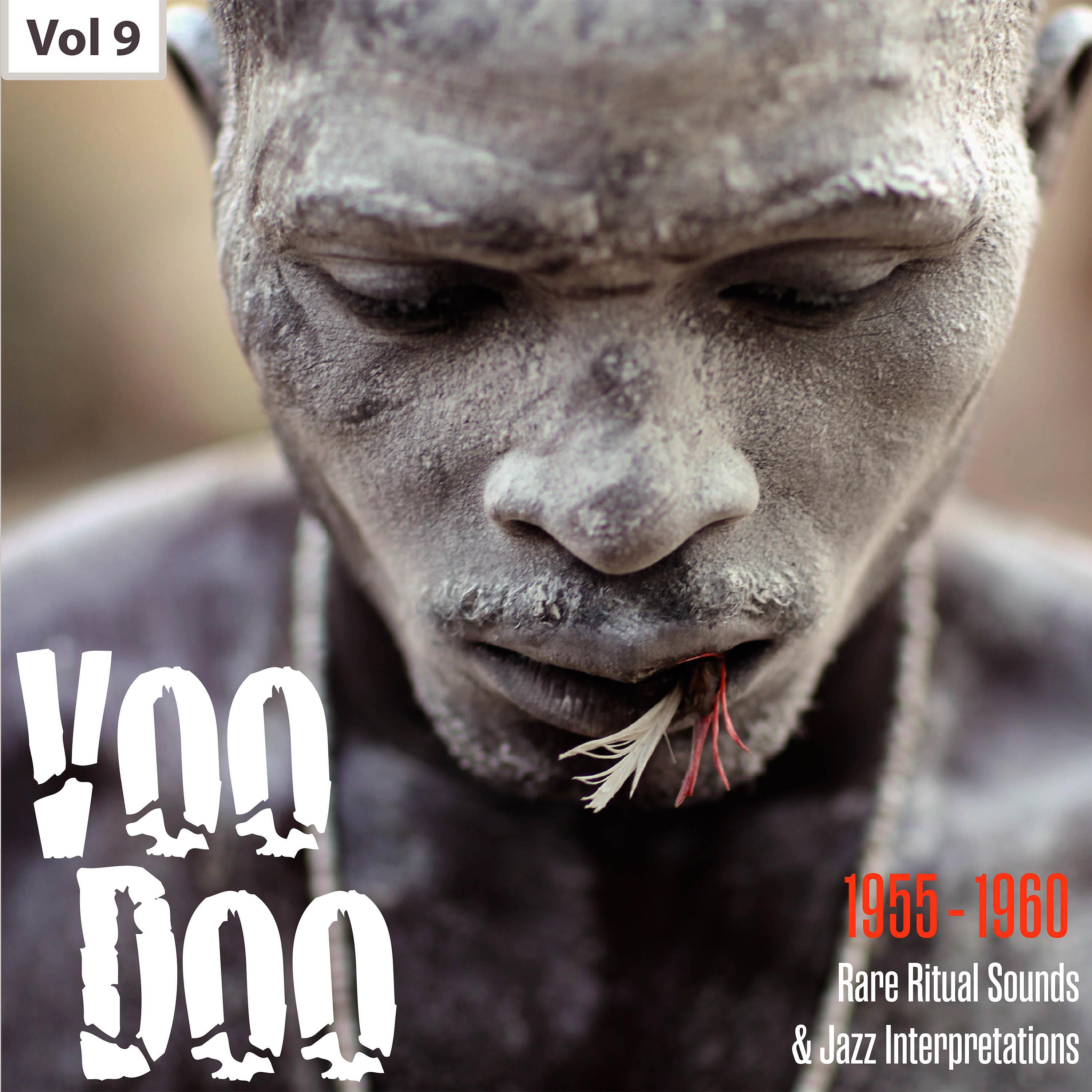 Постер альбома Voodoo - Rare Ritual Sounds & Jazz Interpretations, Vol. 9