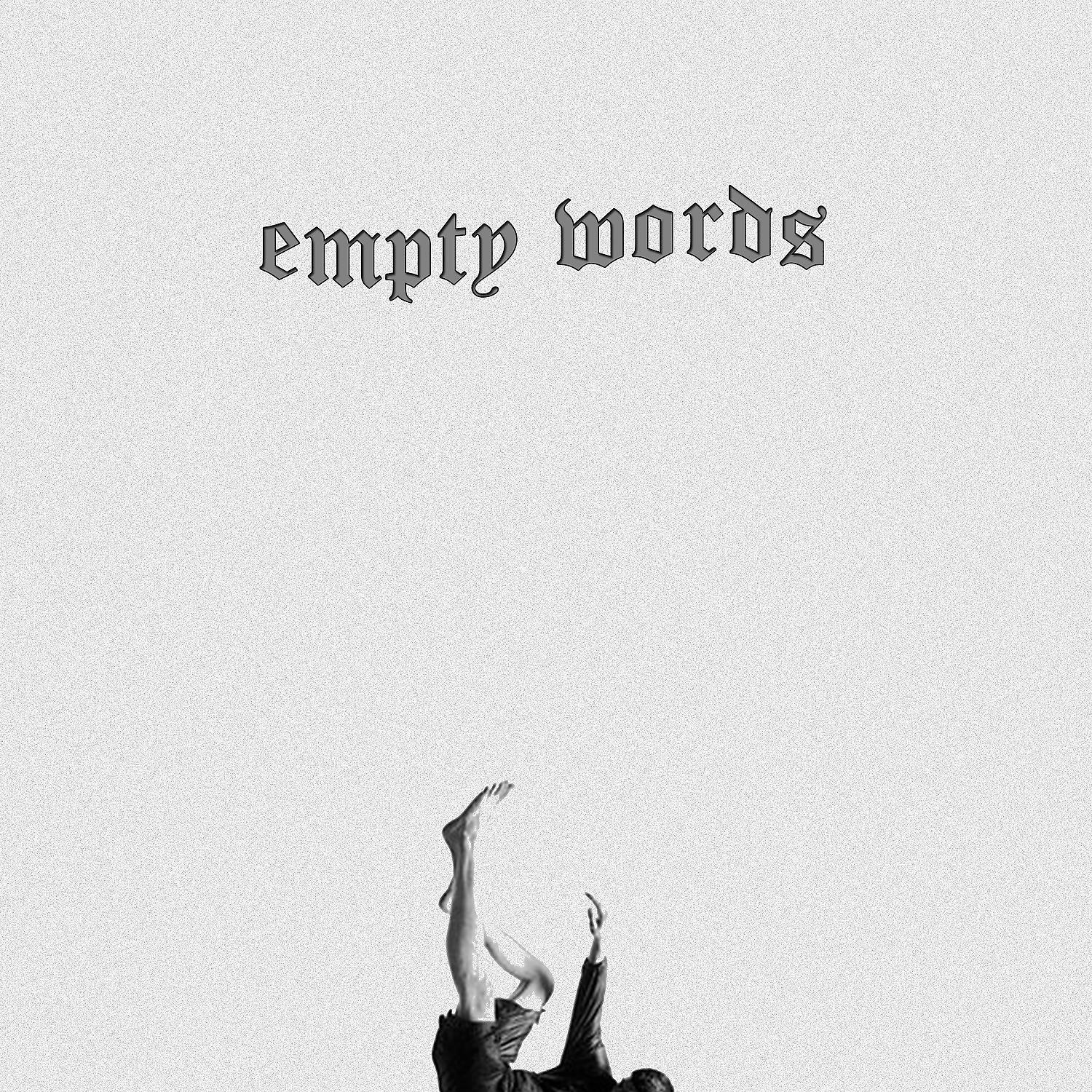 Постер альбома Empty Words