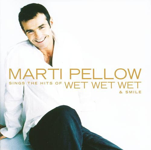 Постер альбома Marti Pellow Sings The Hits Of Wet Wet Wet & Smile