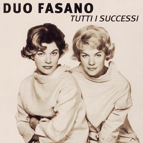 Постер альбома Duo Fasano: Tutti I successi