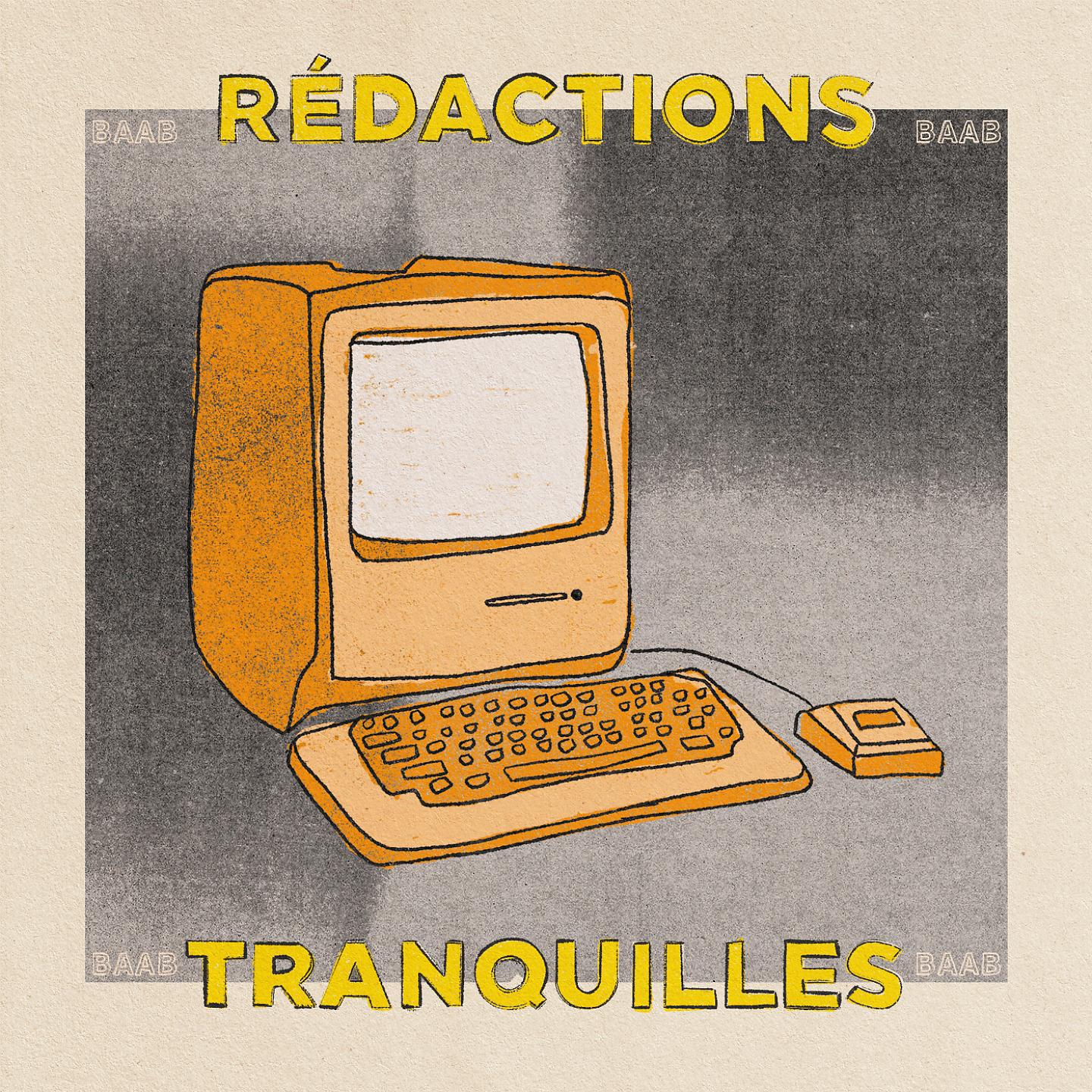 Постер альбома Rédactions tranquilles