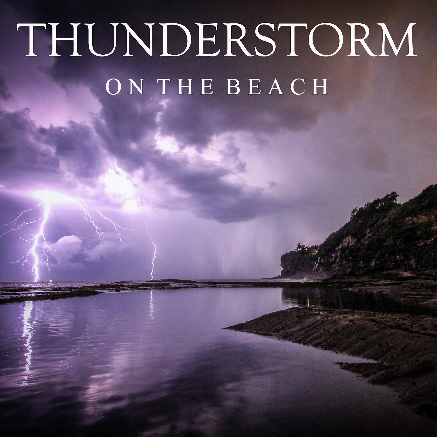 Постер альбома Thunderstorm on the Beach