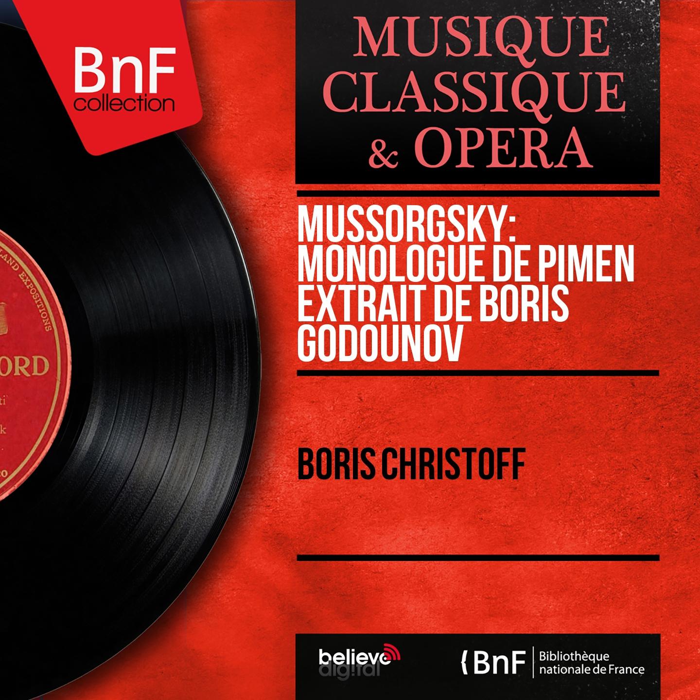 Постер альбома Mussorgsky: Monologue de Pimen extrait de Boris Godounov (Mono Version)