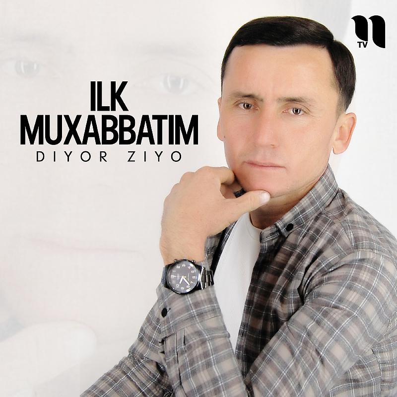 Постер альбома Ilk muxabbatim