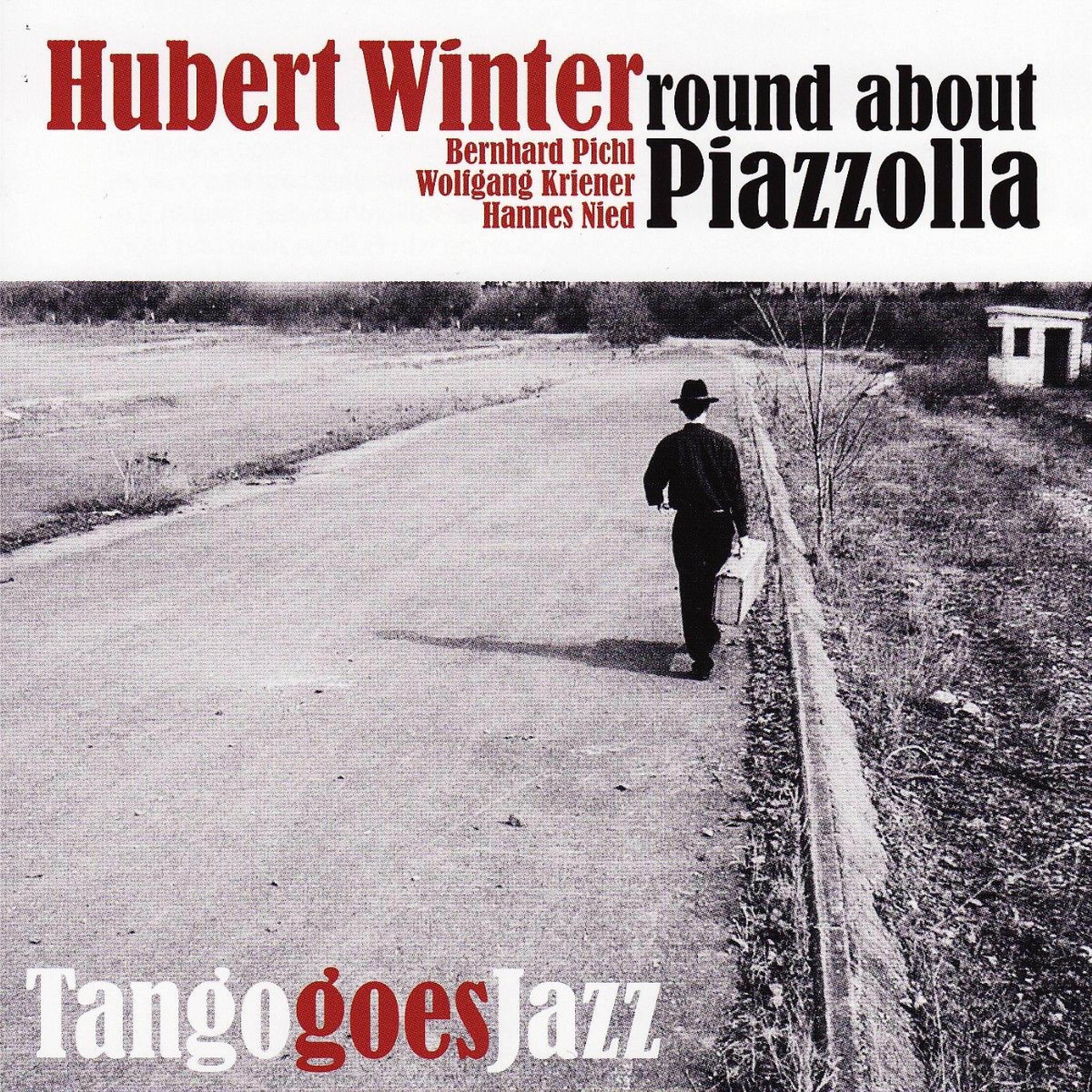 Постер альбома Round About Piazzolla / Tango Goes Jazz