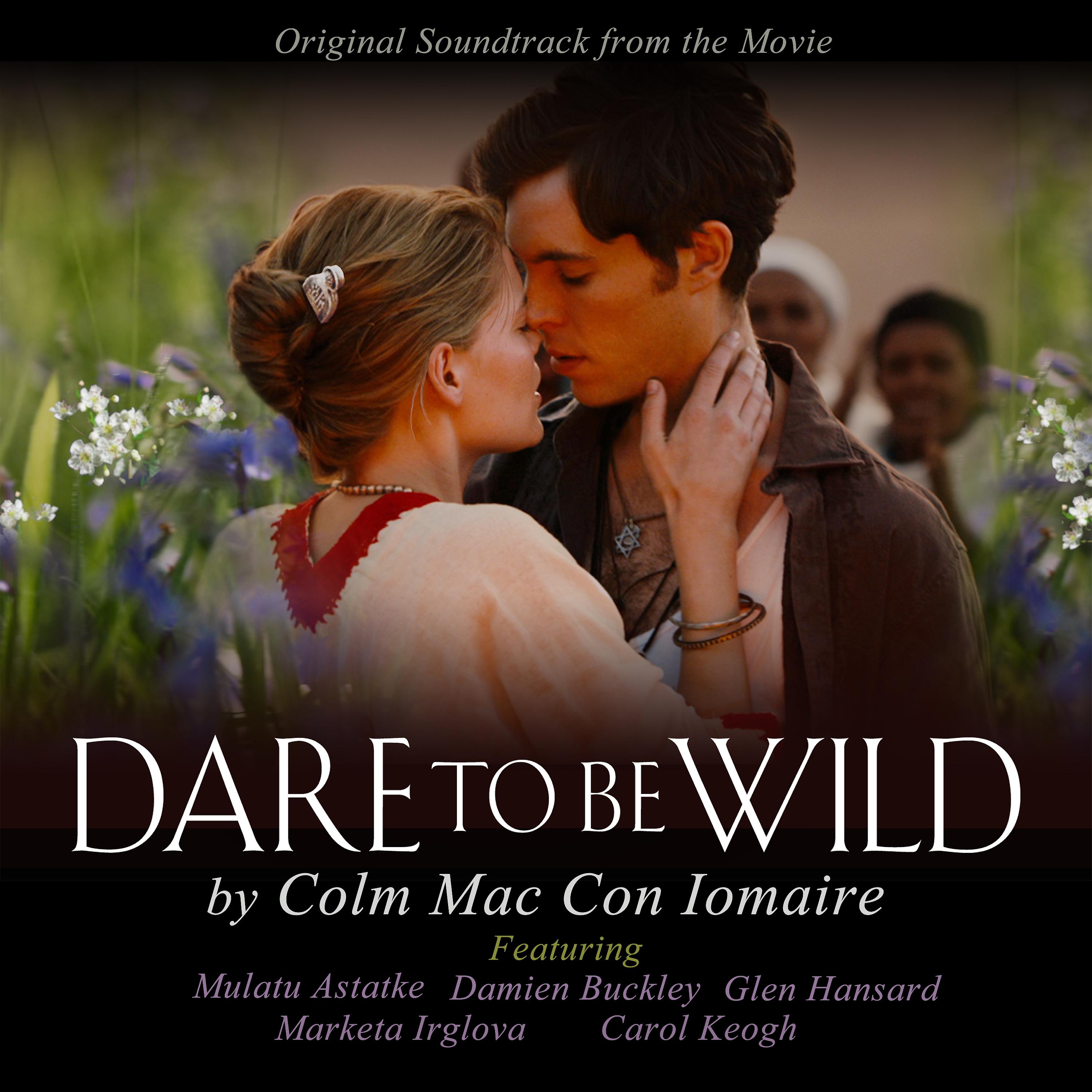 Постер альбома Dare to Be Wild Soundtrack