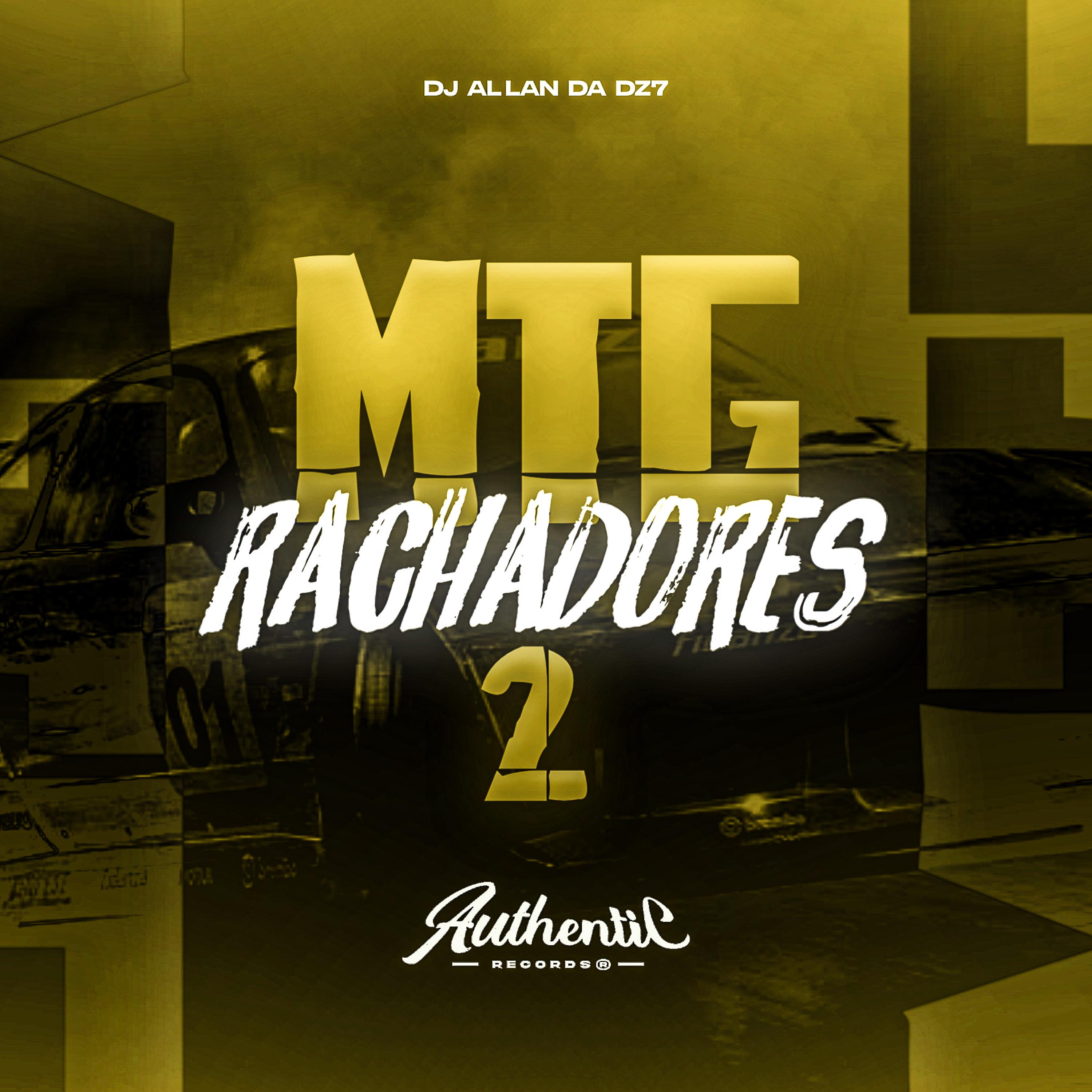 Постер альбома Mtg Rachadores 2