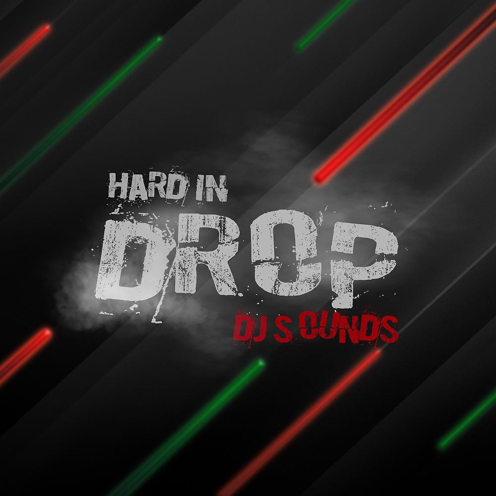 Постер альбома Hard in Drop