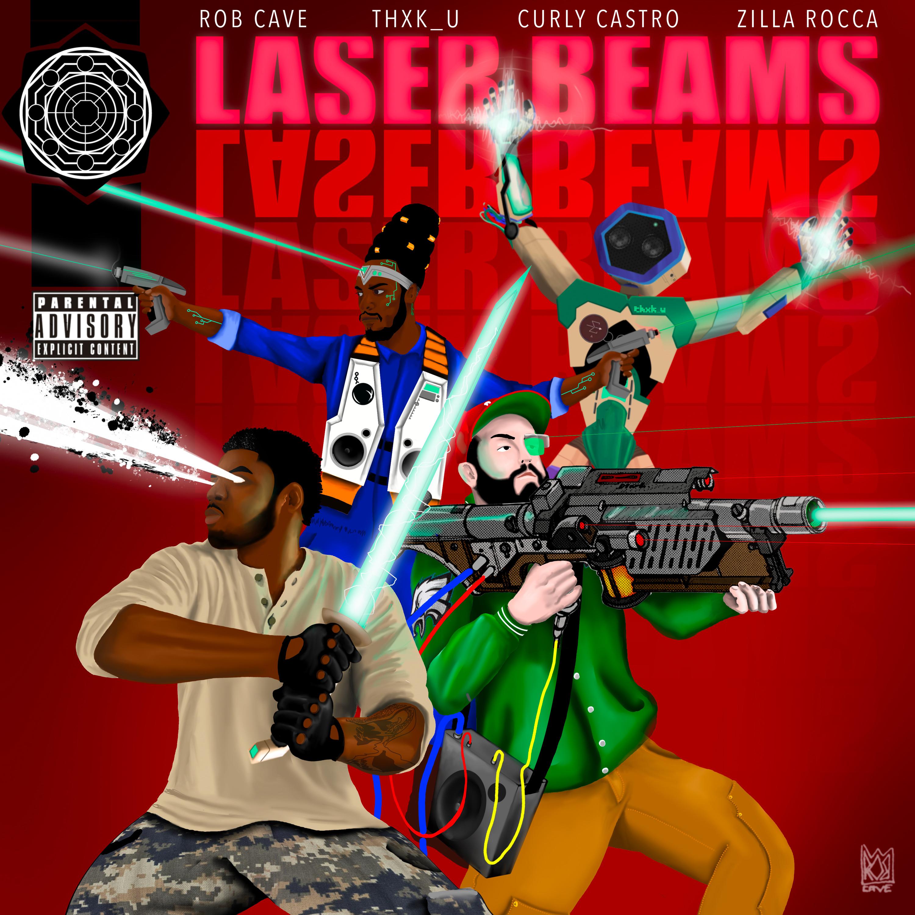 Постер альбома Laser Beams (feat. Curly Castro & Zilla Rocca)