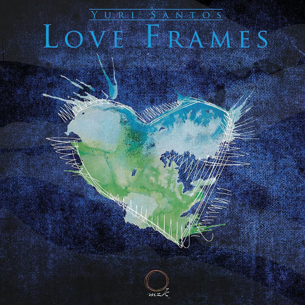 Постер альбома Love Frames