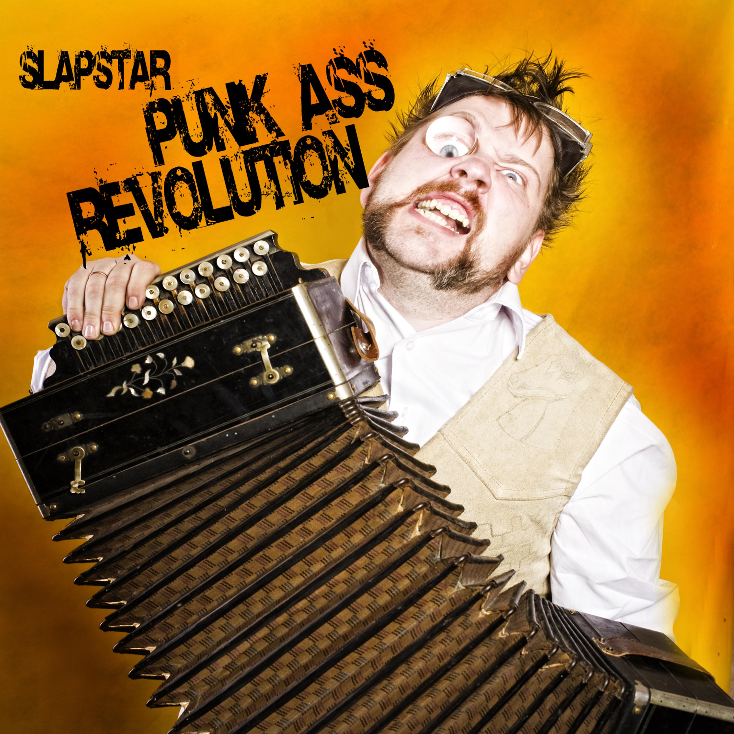 Постер альбома Slapstar: Punkass Revolution