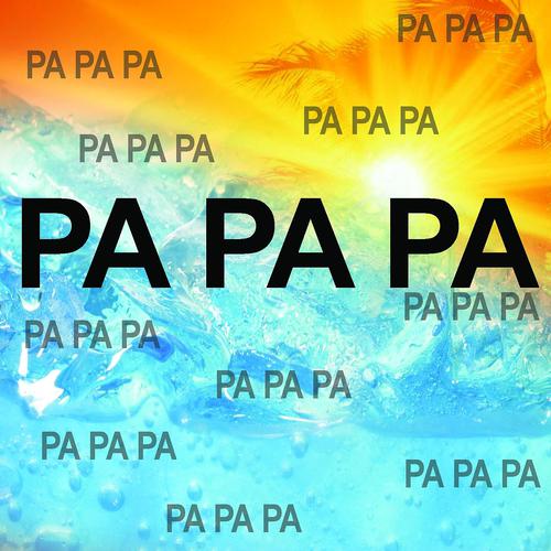 Постер альбома Pa pa pa