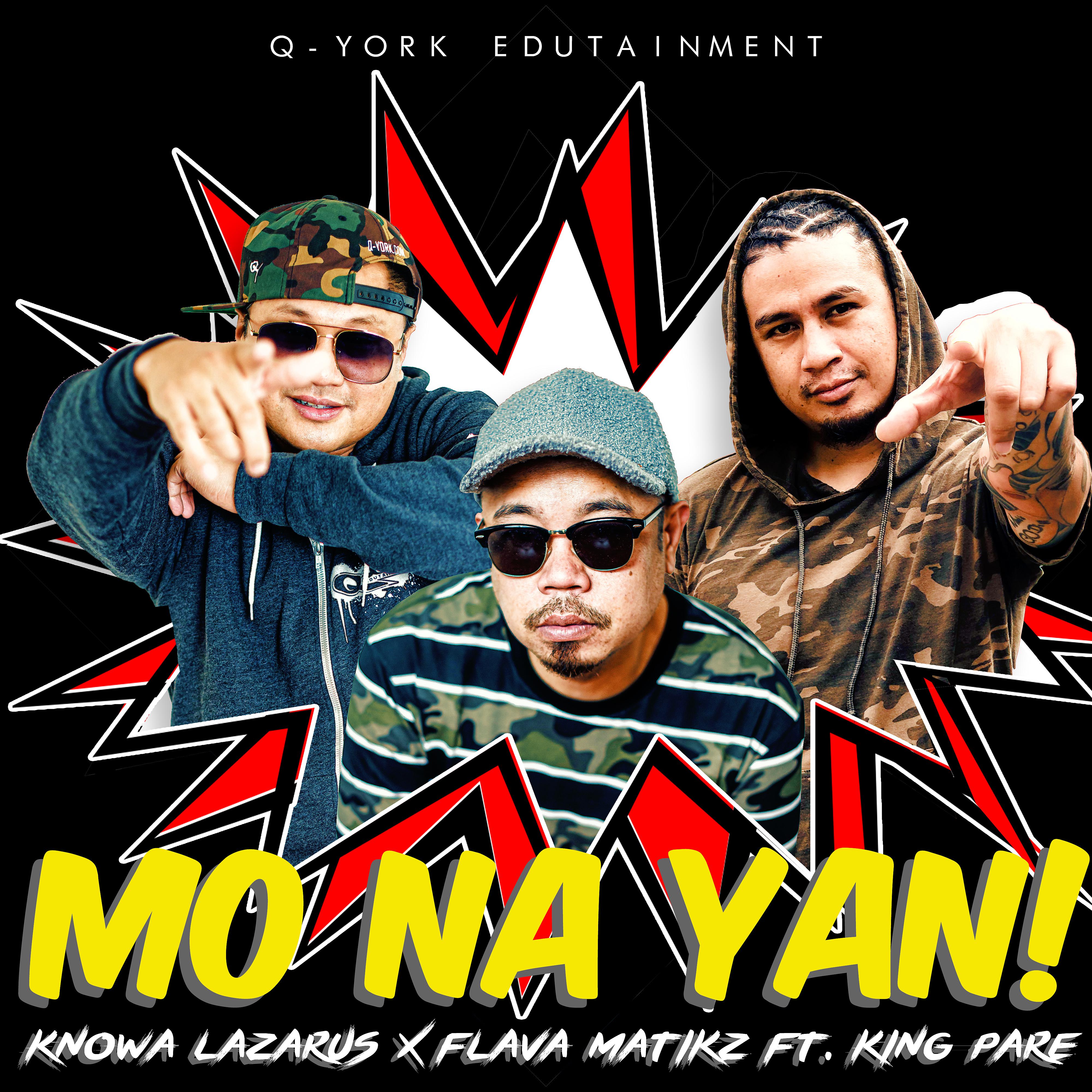 Постер альбома Mo Na Yan! (feat. King Pare)