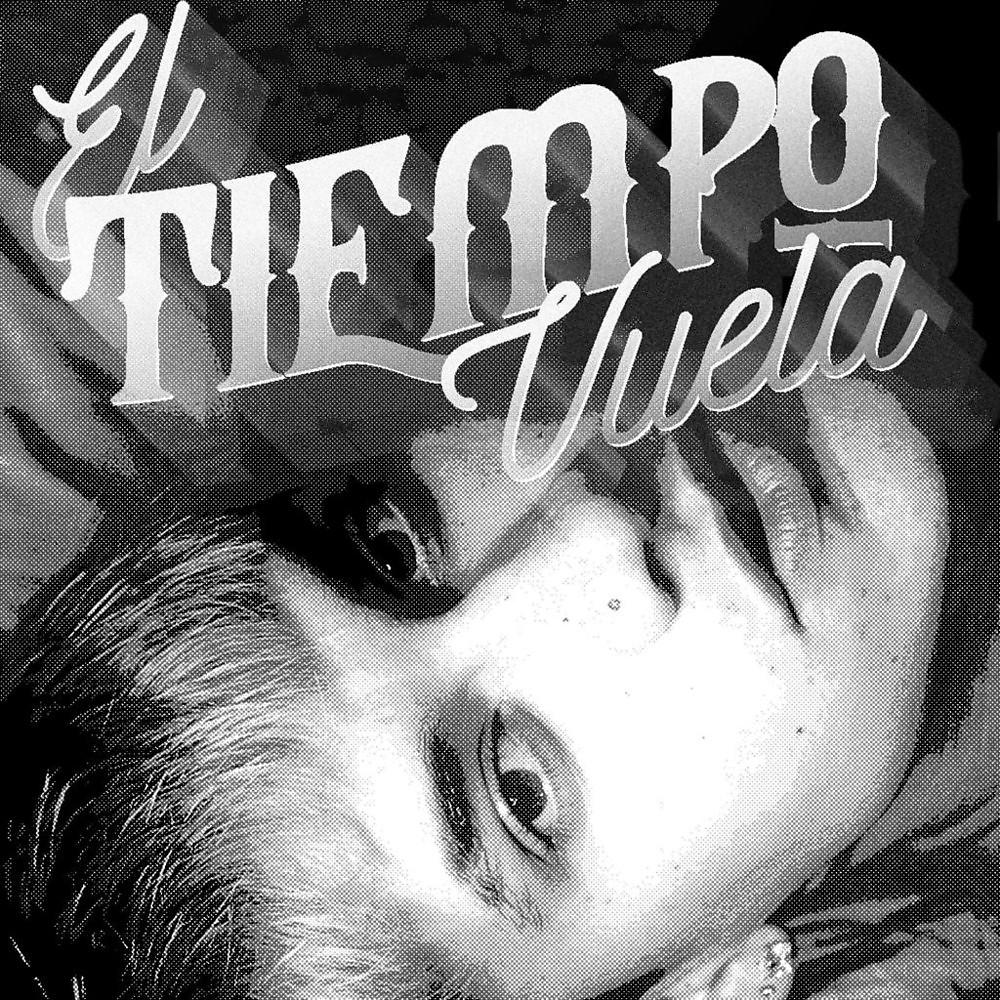 Постер альбома El Tiempo Vuela