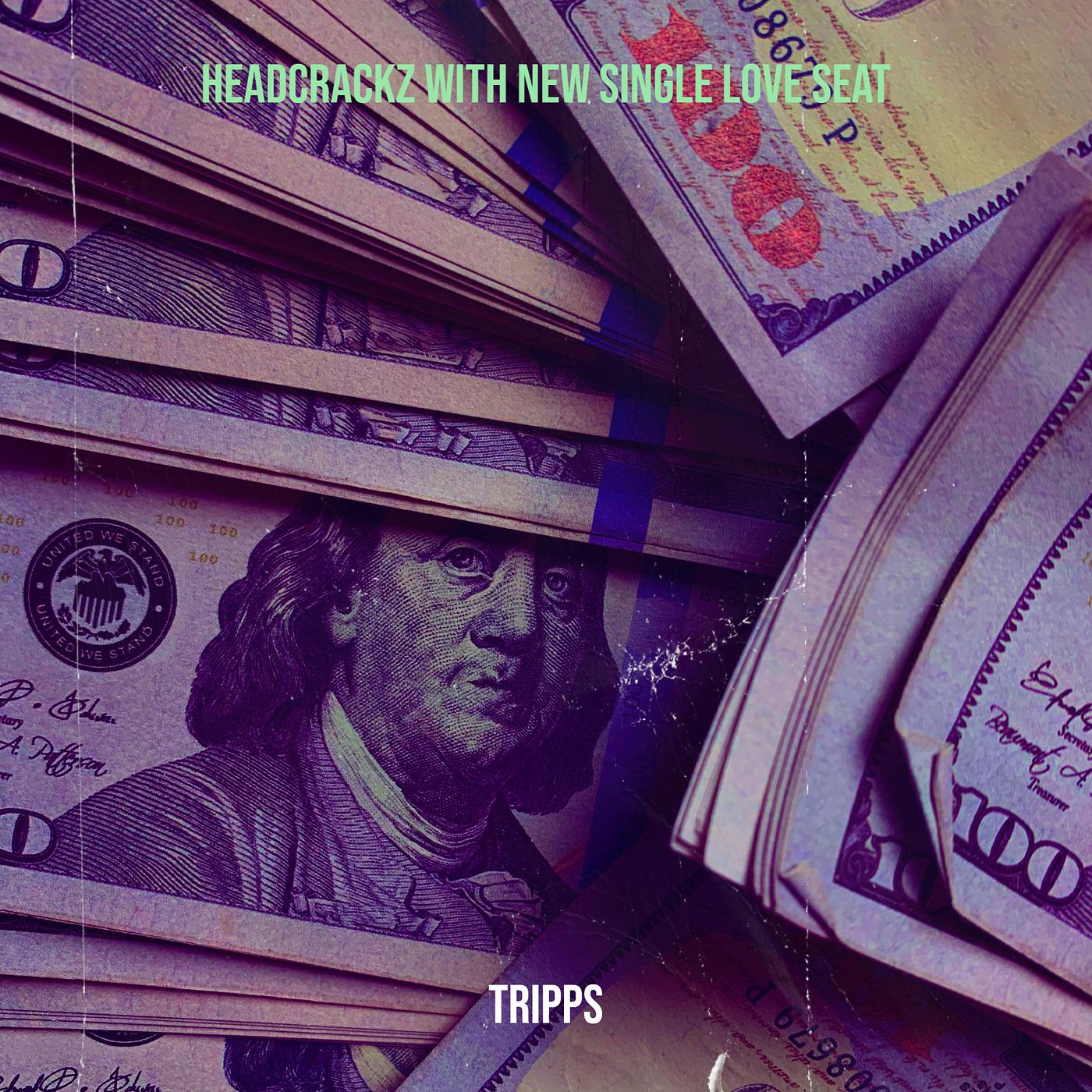 Постер альбома Headcrackz with New Single Love Seat