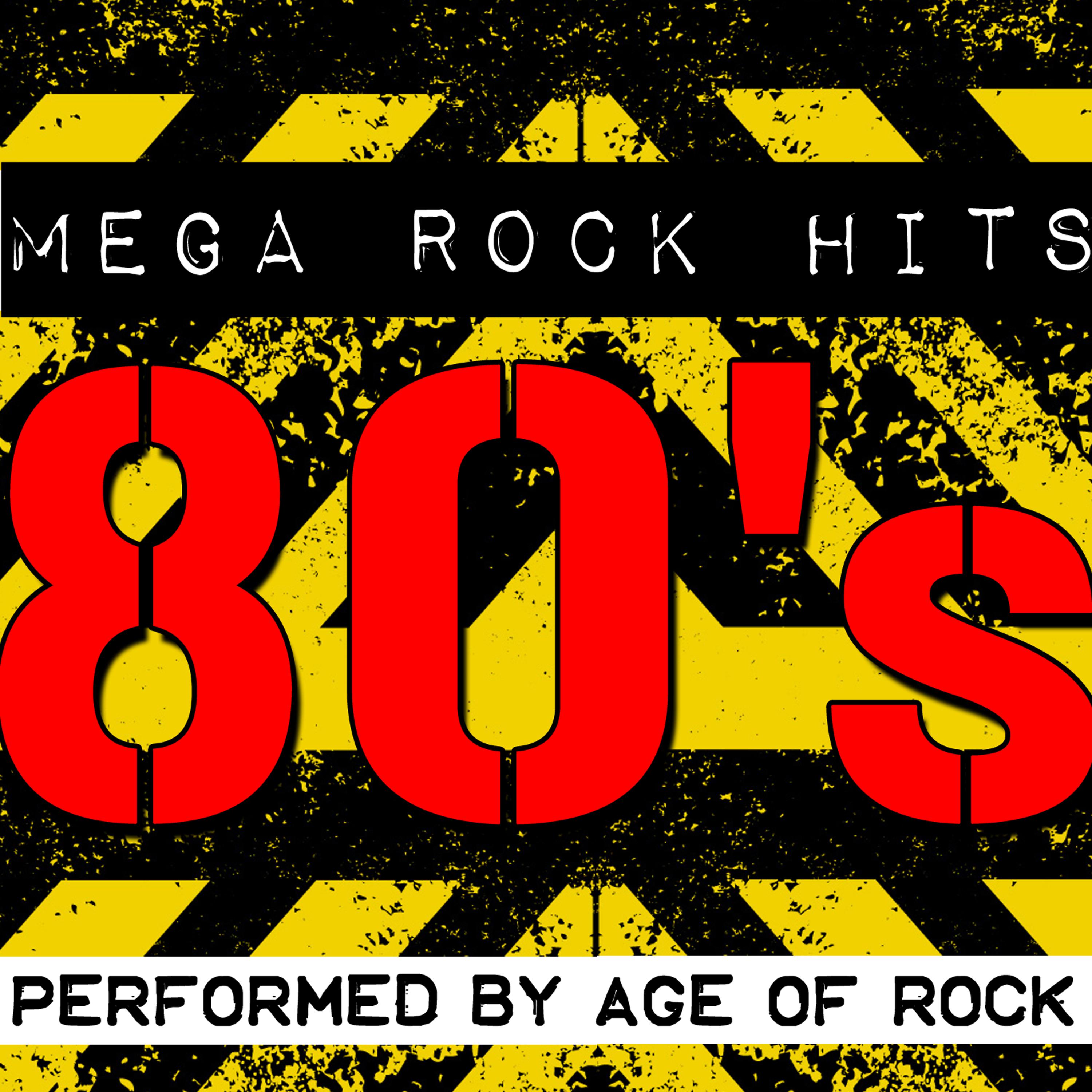 Постер альбома Mega Rock Hits: 80's