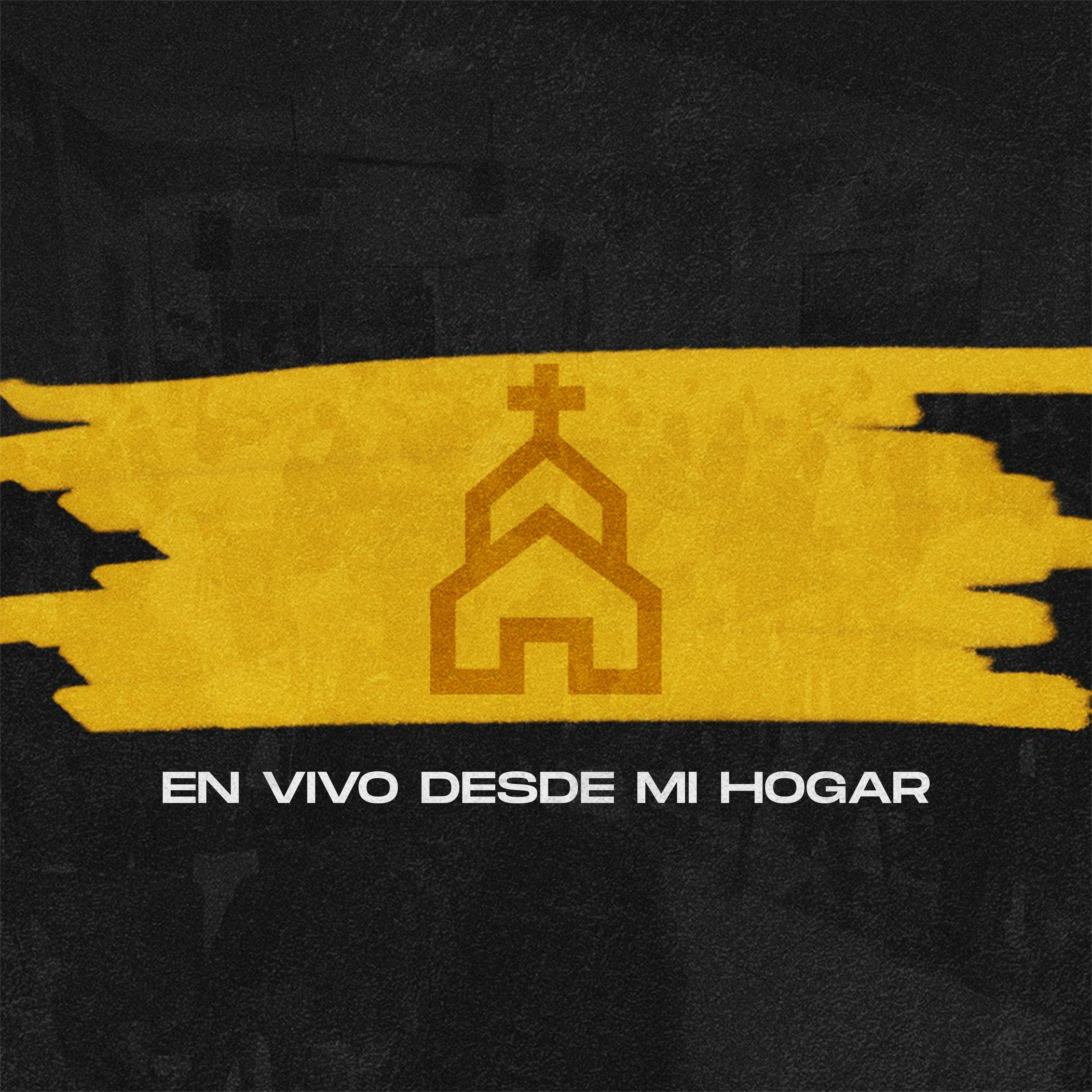 Постер альбома Desde Mi Hogar