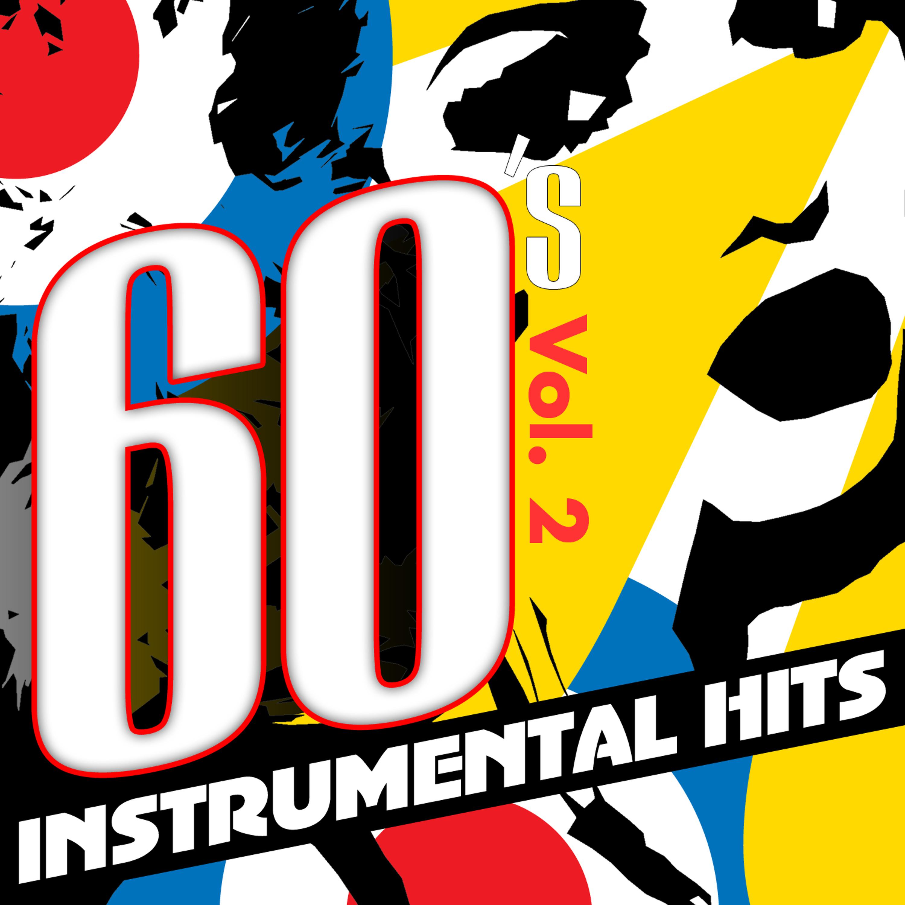 Постер альбома 60's Instrumental Hits, Vol. 2