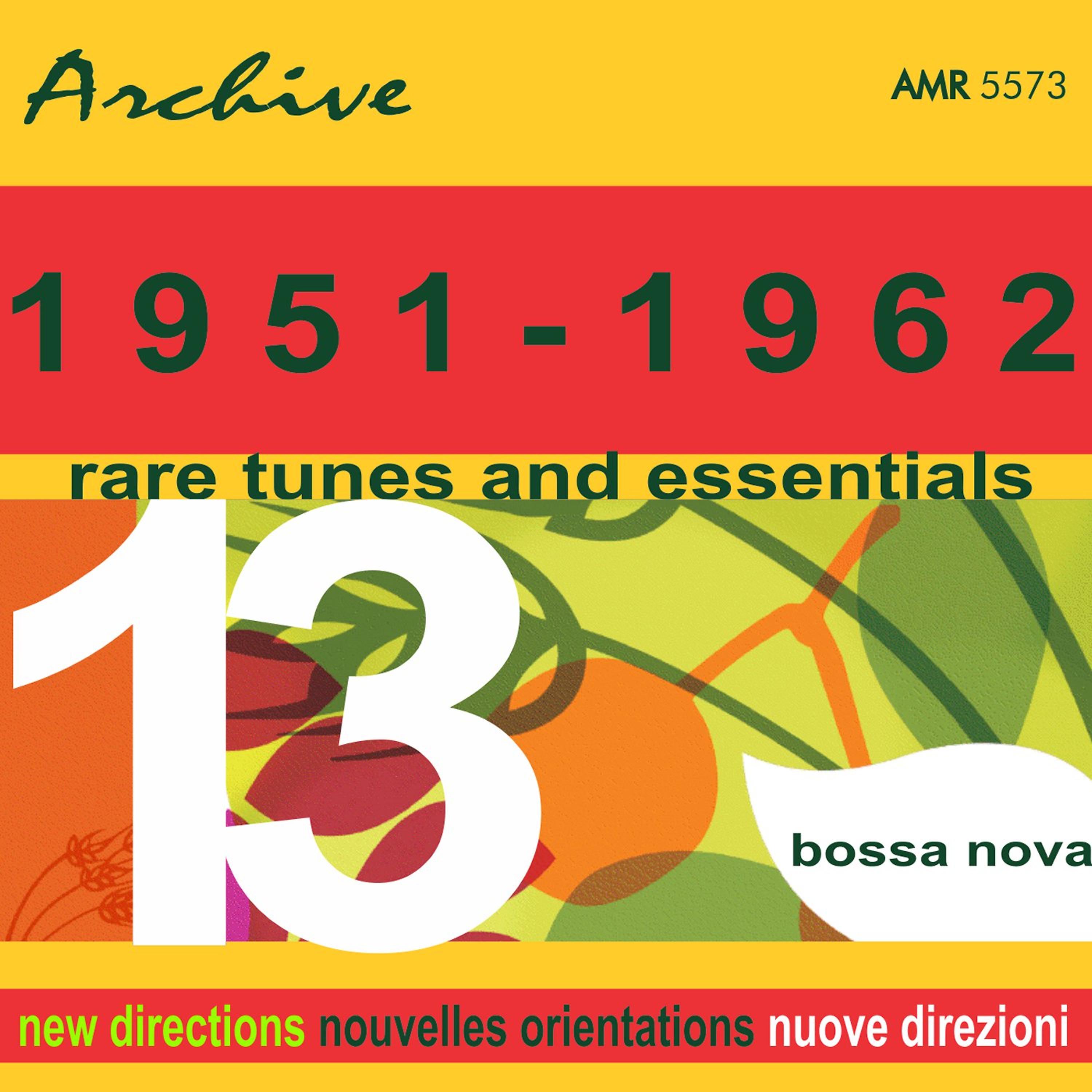 Постер альбома Rare Tunes & Essentials, Vol. 13: Bossa Nova