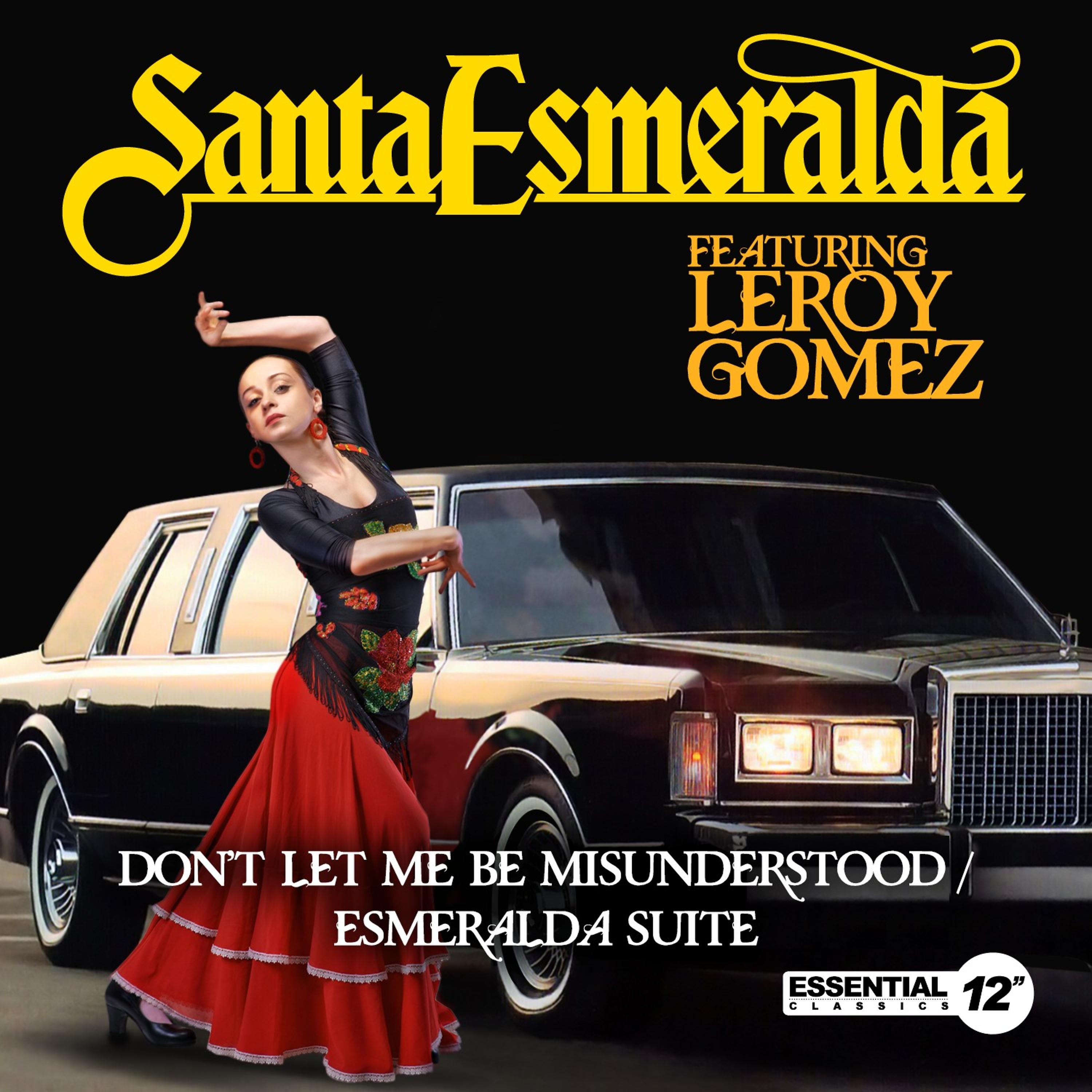 Постер альбома Don't Let Me Be Misunderstood / Esmeralda Suite