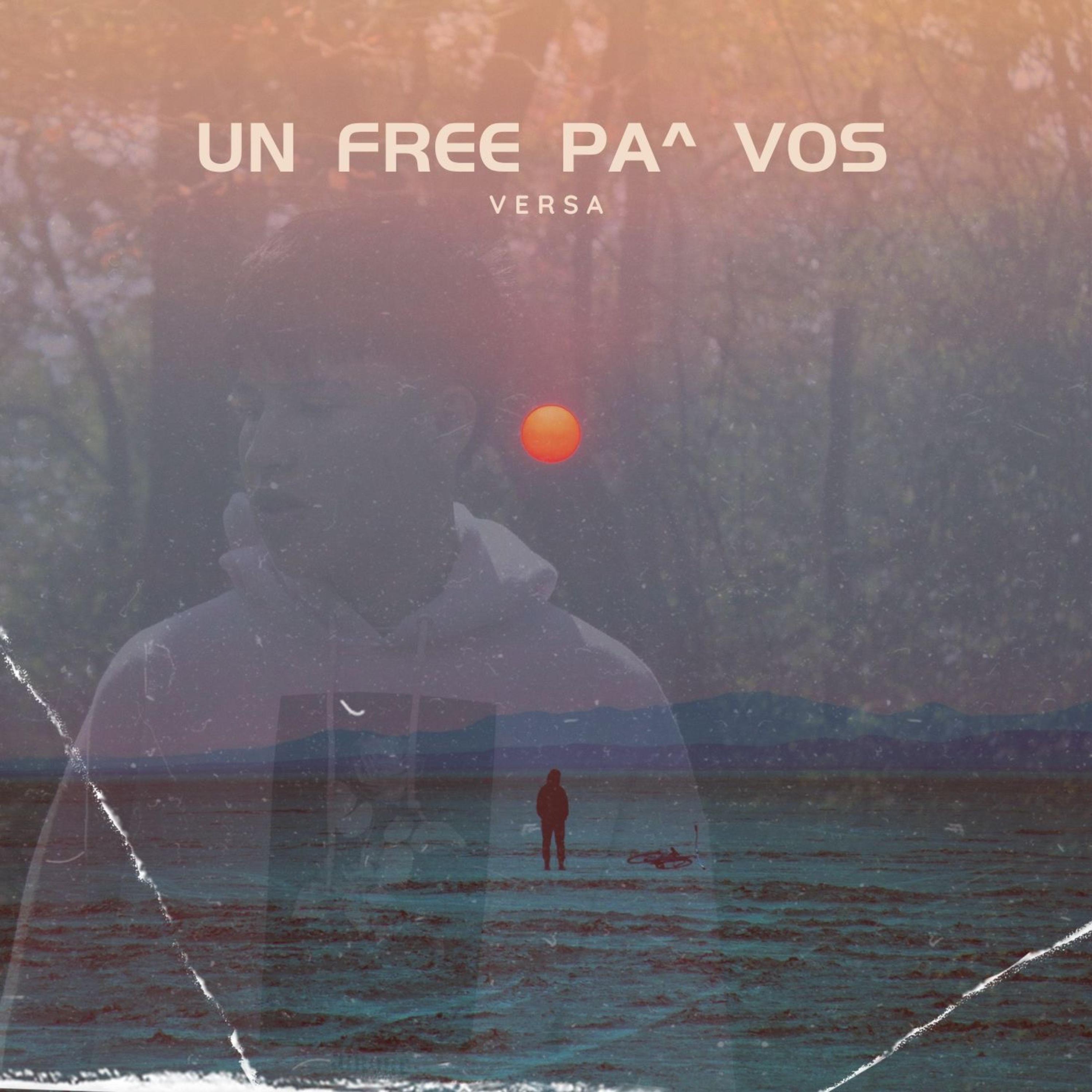 Постер альбома Un Free Pa’ Vos