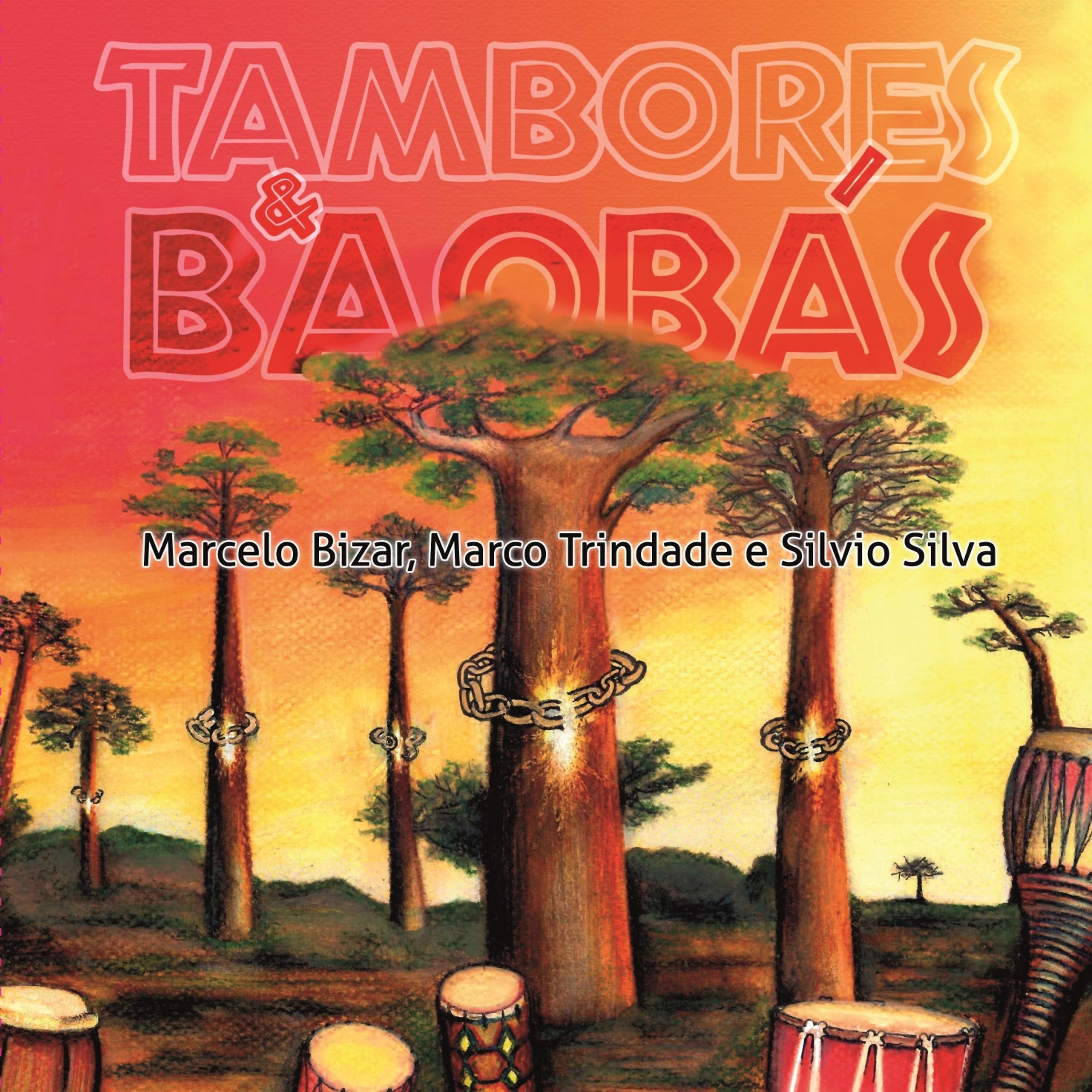 Постер альбома Tambores & Baobás