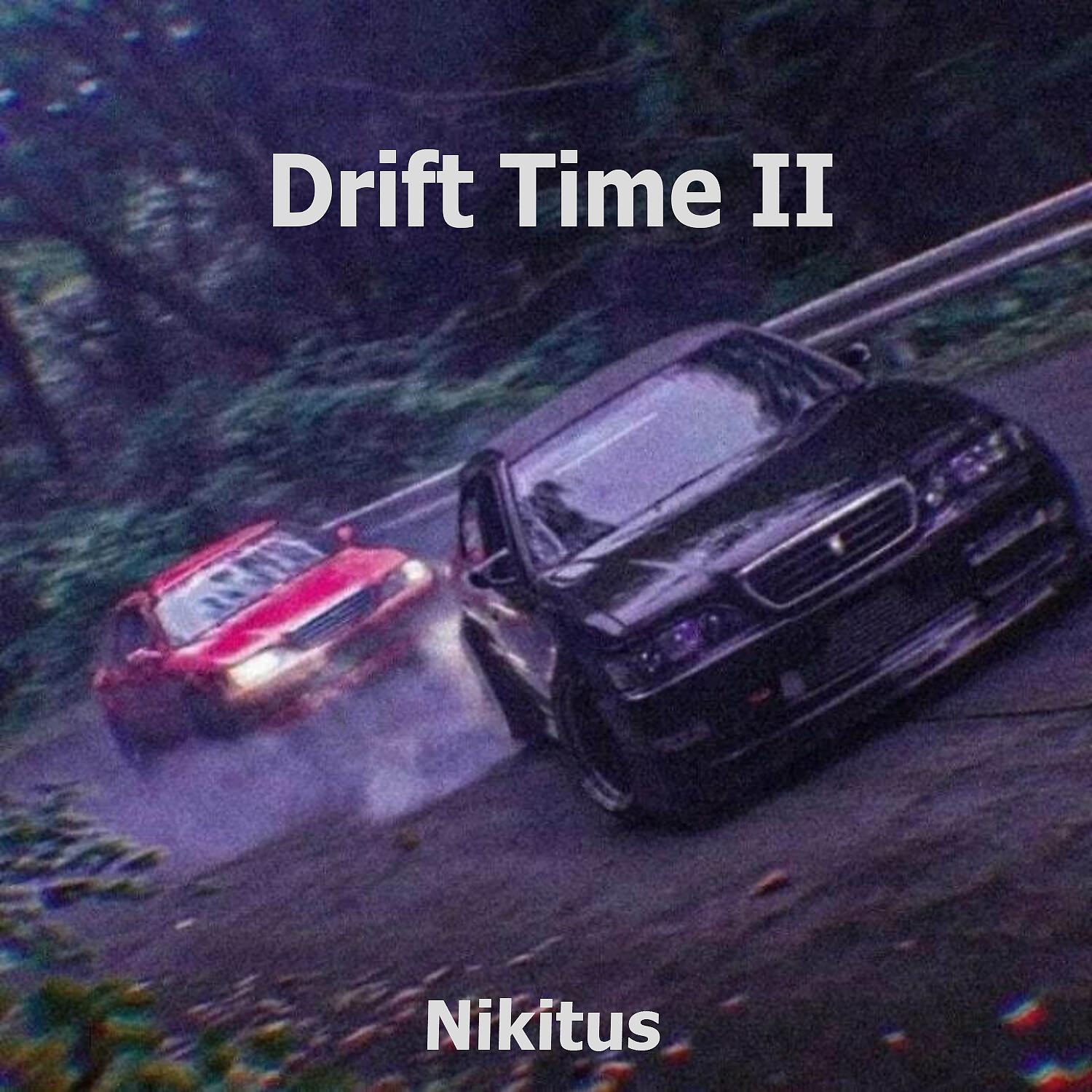 Постер альбома Drift Time II