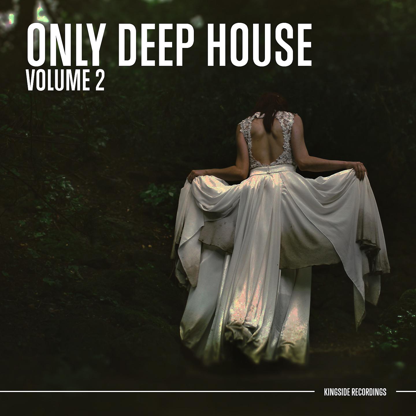 Постер альбома Only Deep House