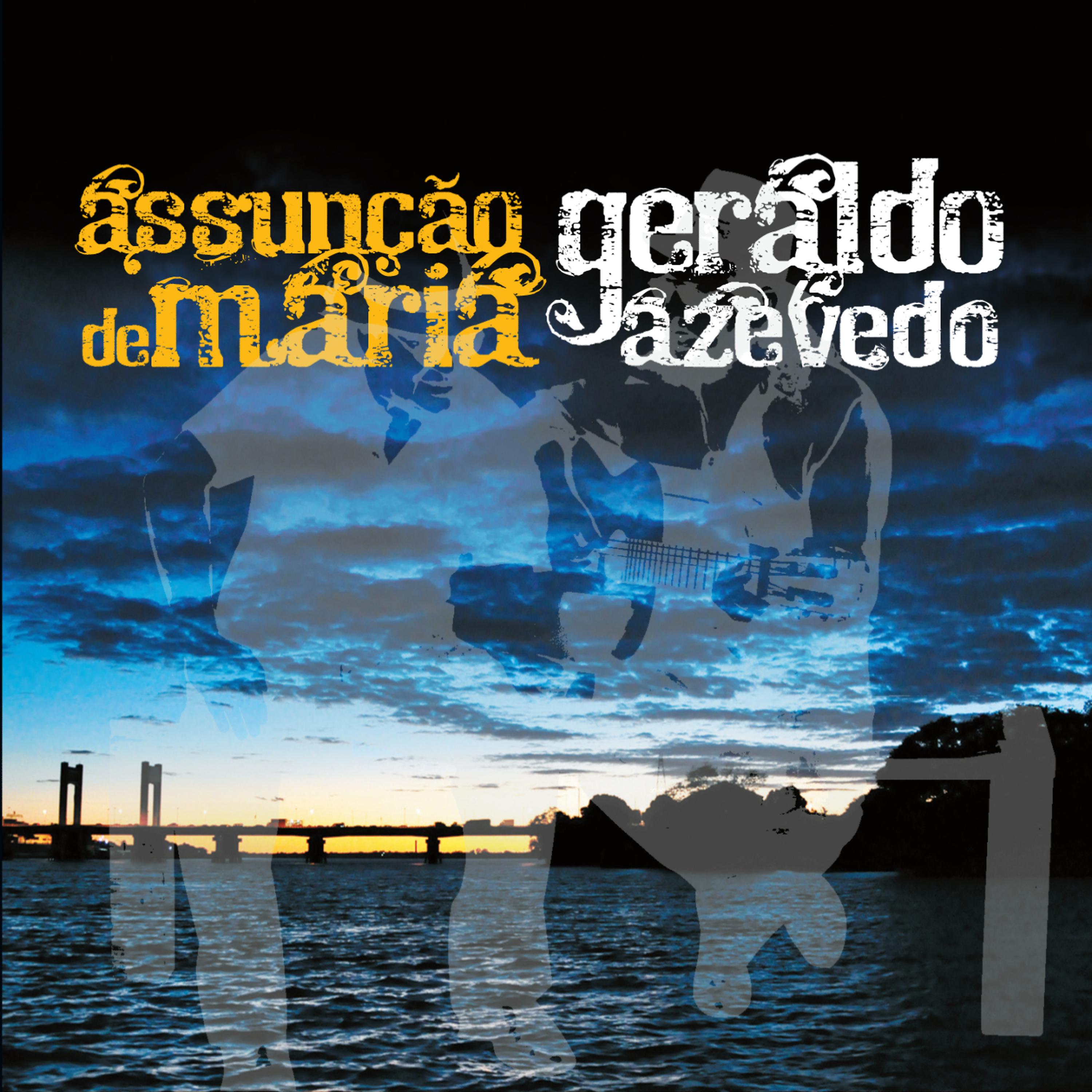 Постер альбома Assunção de Maria e Geraldo Azevedo