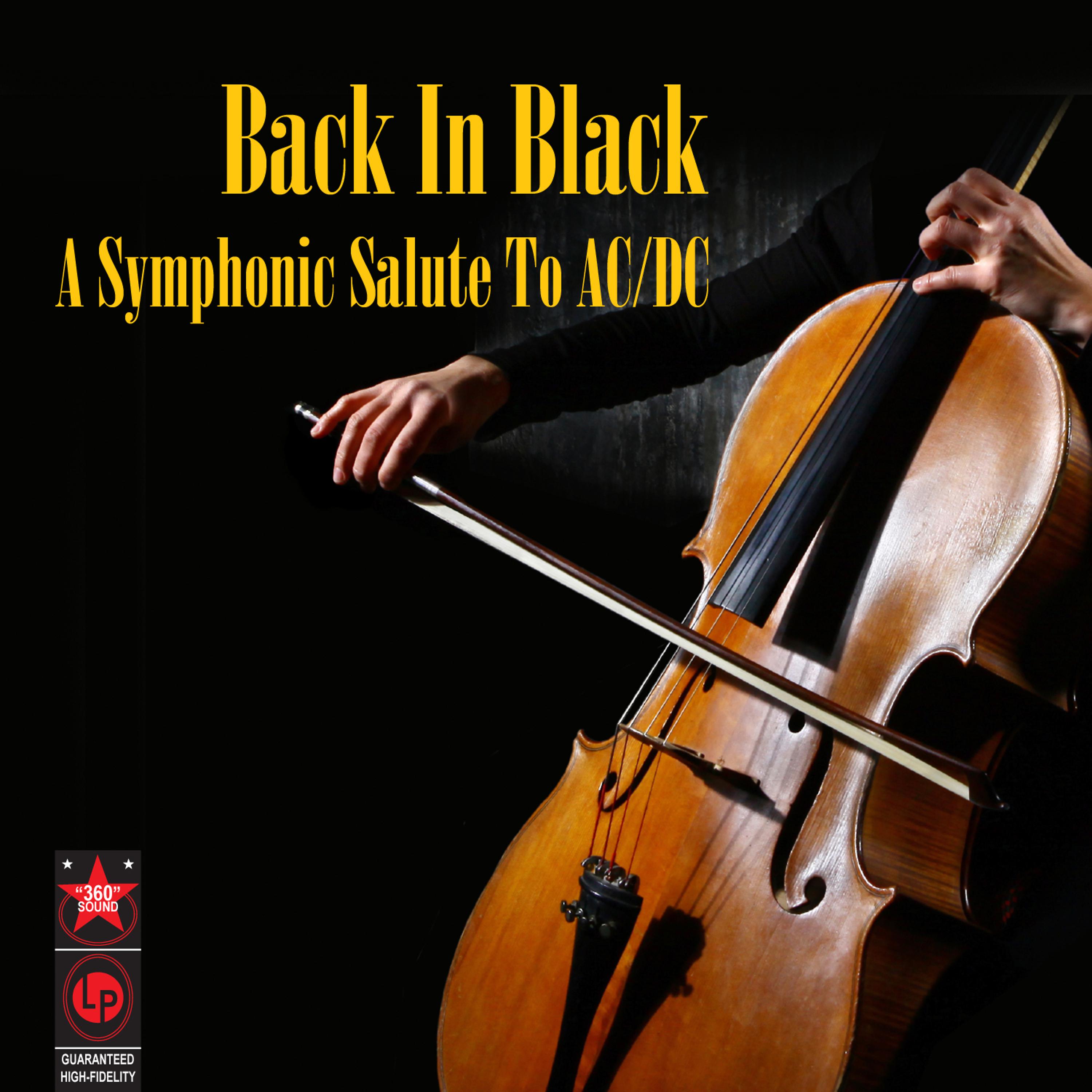 Постер альбома Back In Black - A Symphonic Salute To AC/DC