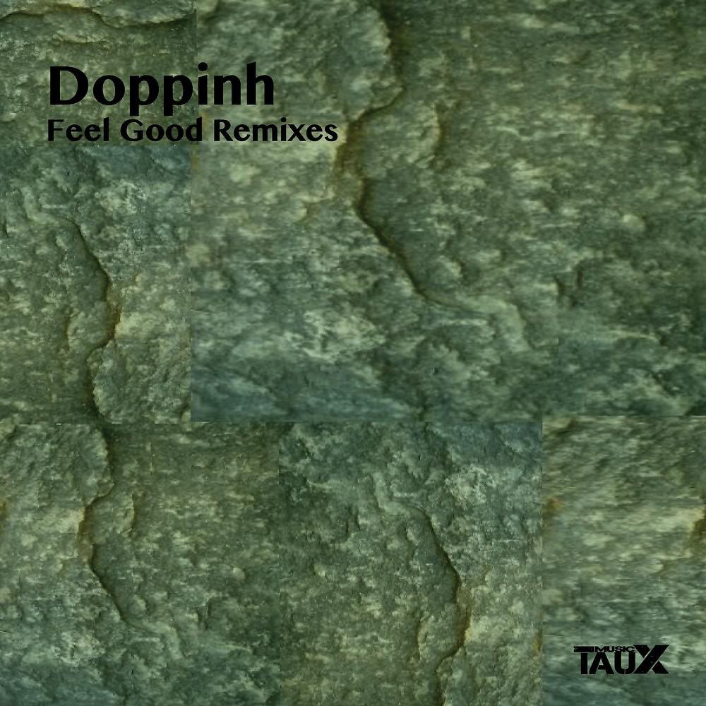 Постер альбома Feel Good Remixes