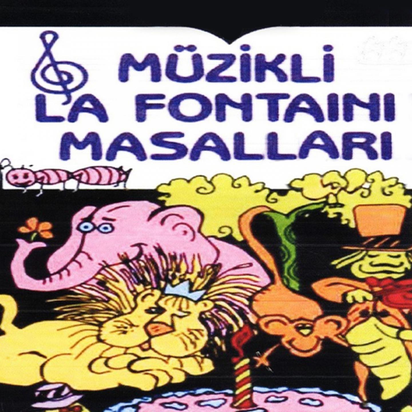 Постер альбома La Fontainı Masalları