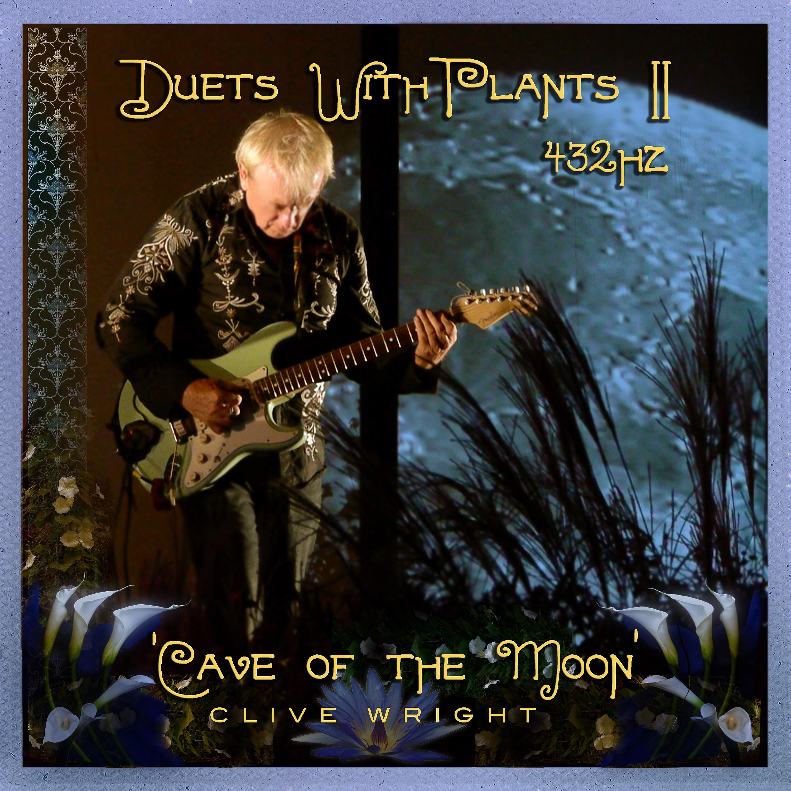 Постер альбома Duets with Plants, Vol. 2: Cave of the Moon