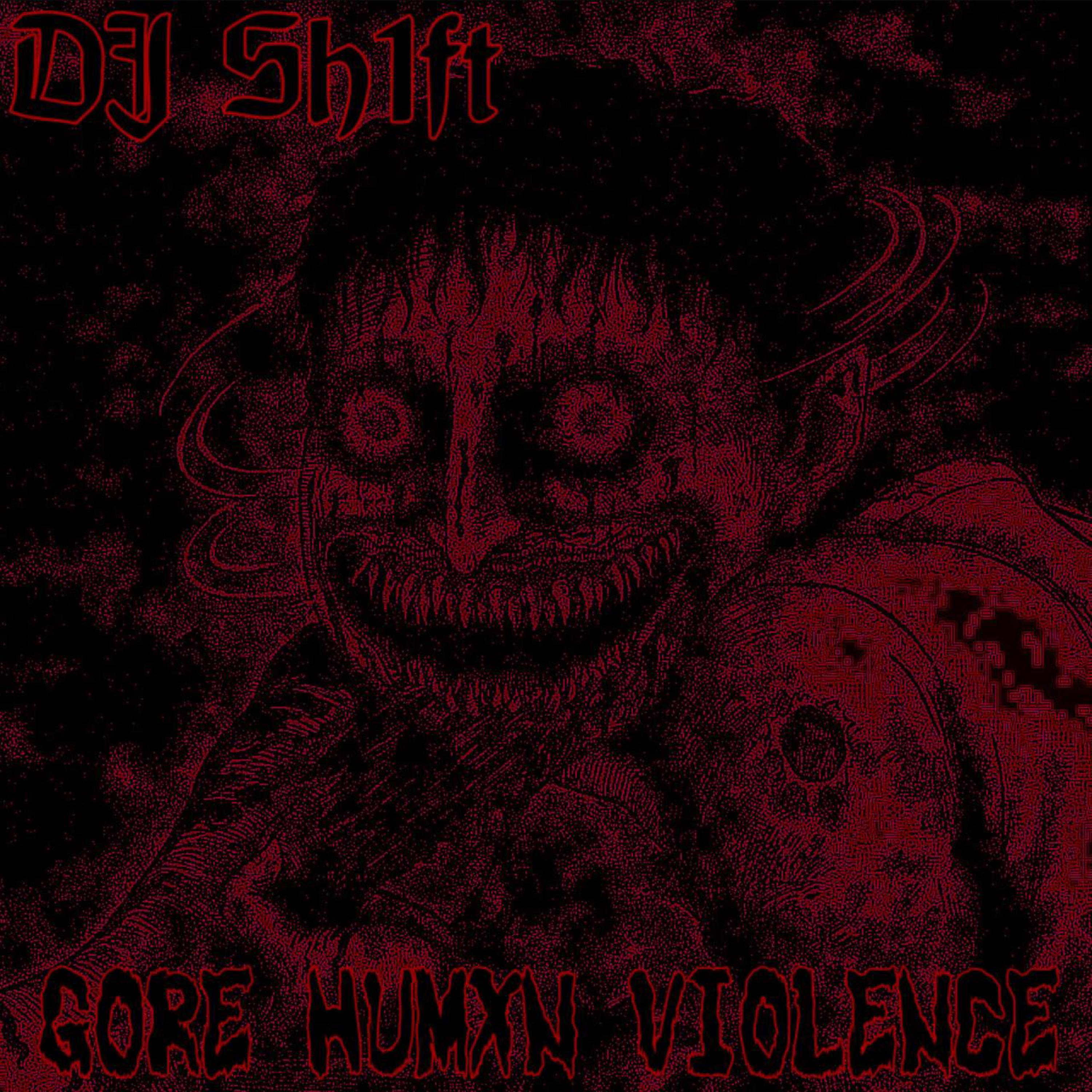 Постер альбома Gore Humxn Violence