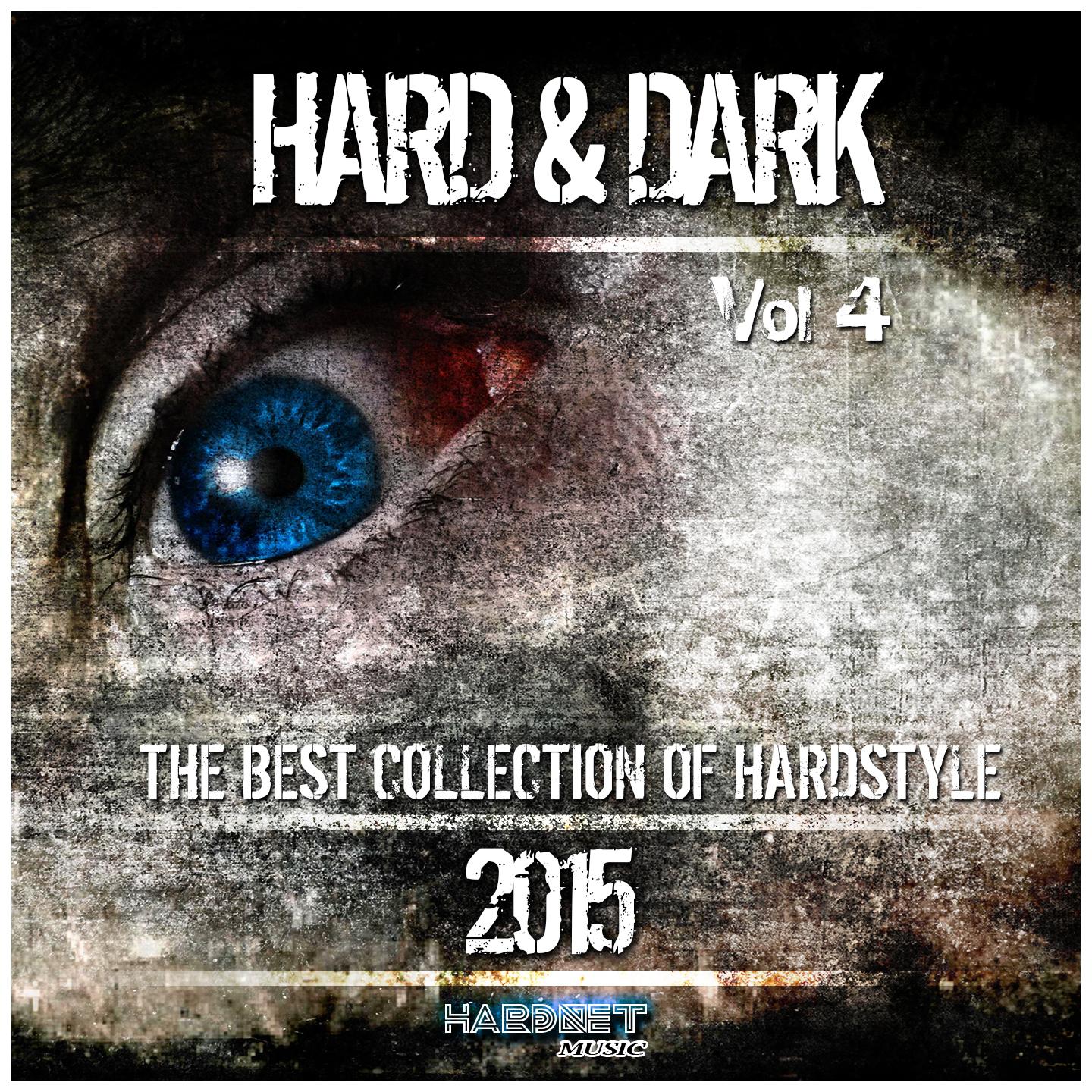 Постер альбома Hard & Dark, Vol. 4