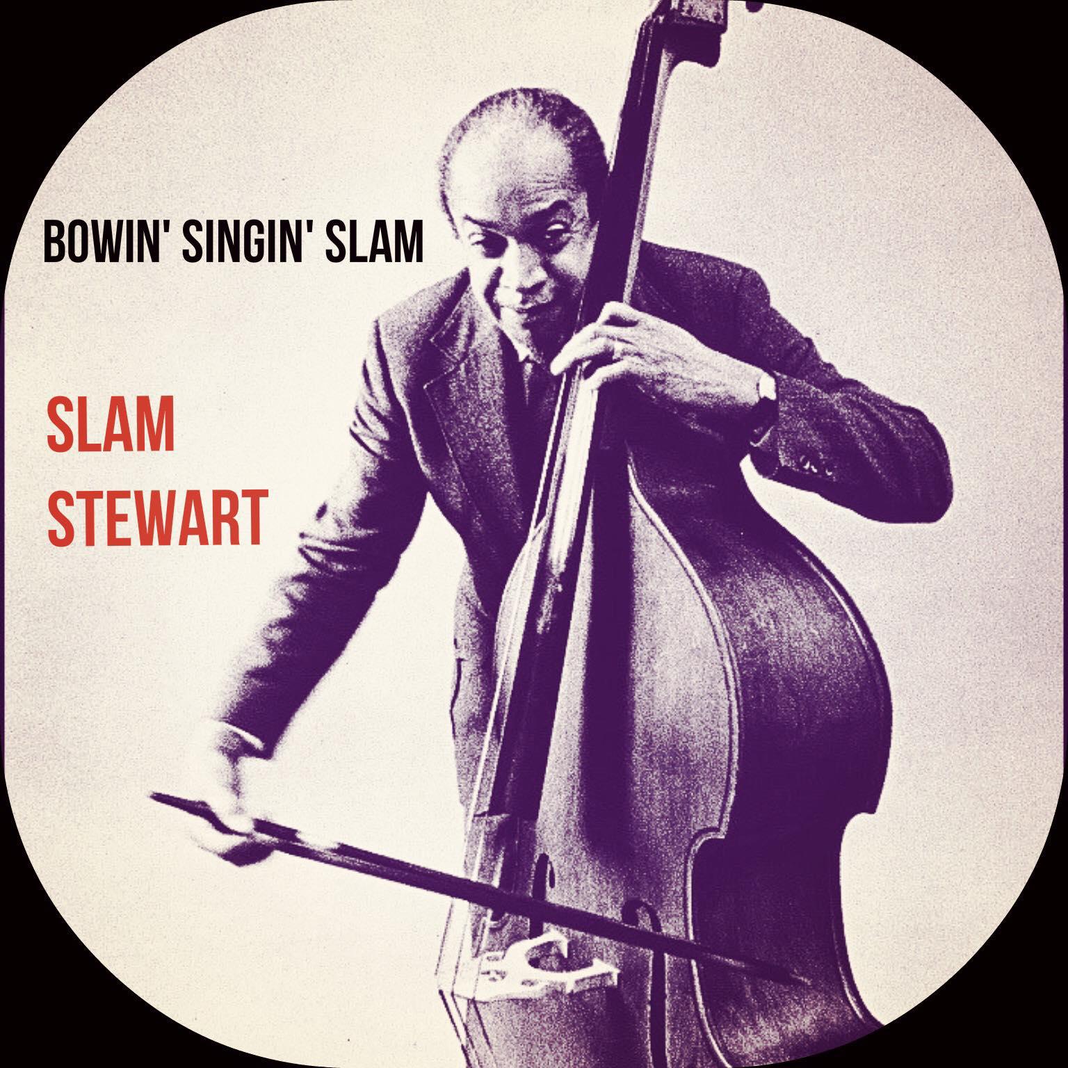 Постер альбома Bowin' Singin' Slam